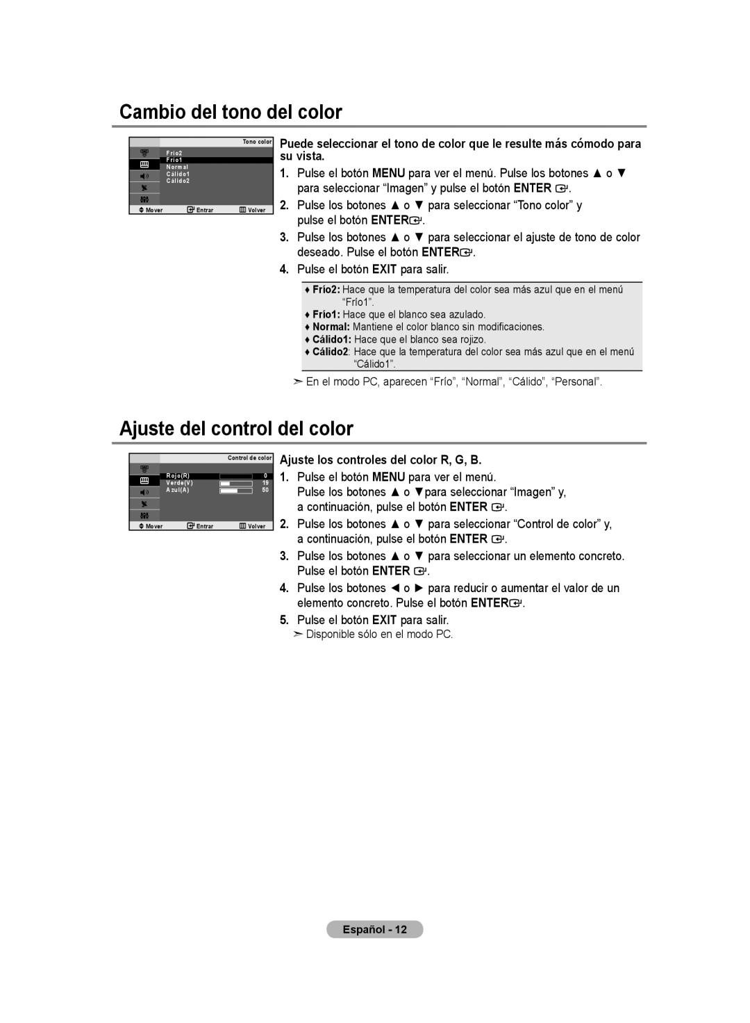 Samsung LE20S8 manual Cambio del tono del color, Ajuste del control del color, Ajuste los controles del color R, G, B 