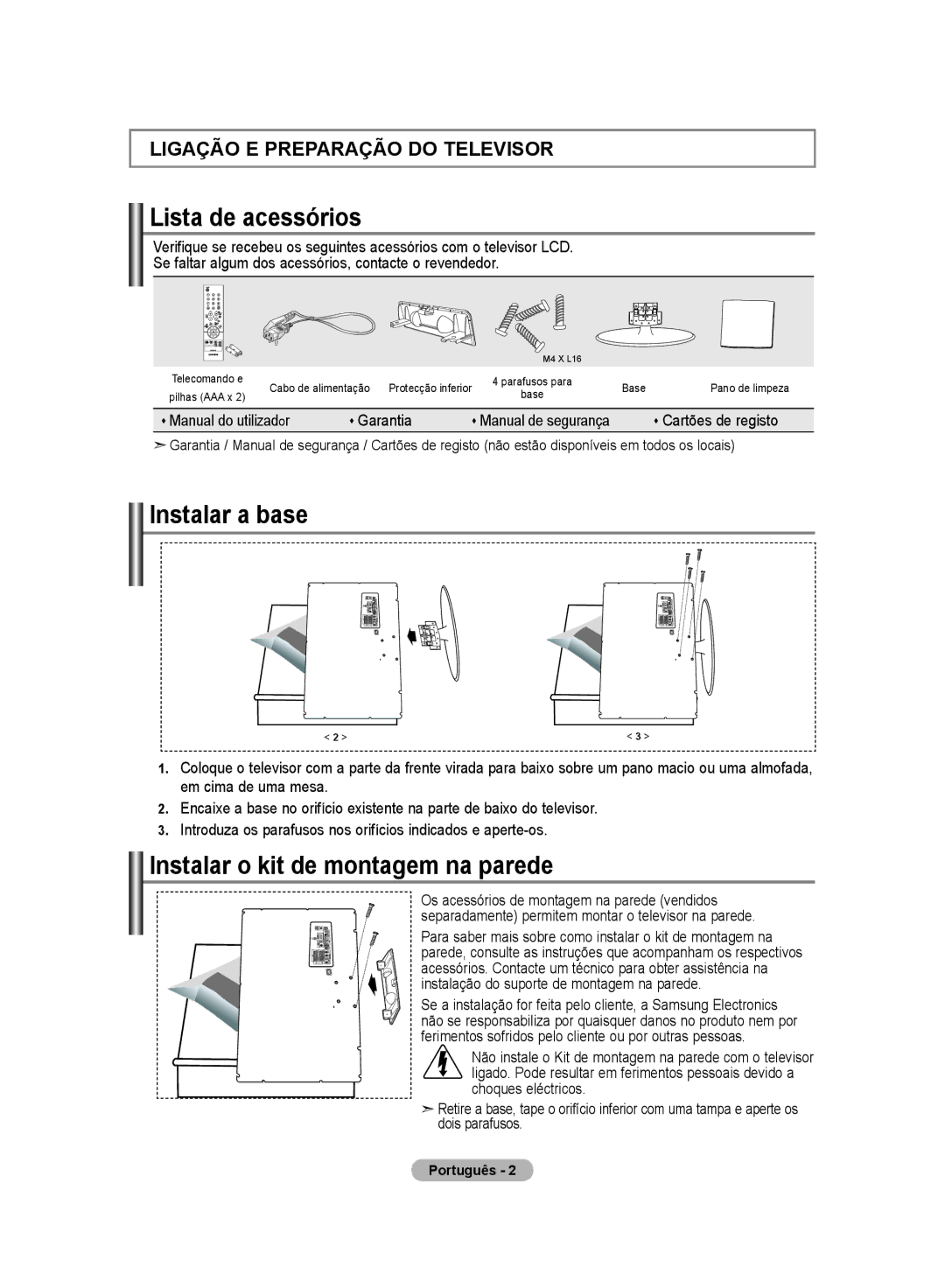 Samsung LE20S8 manual Lista de acessórios, Instalar a base, Instalar o kit de montagem na parede 