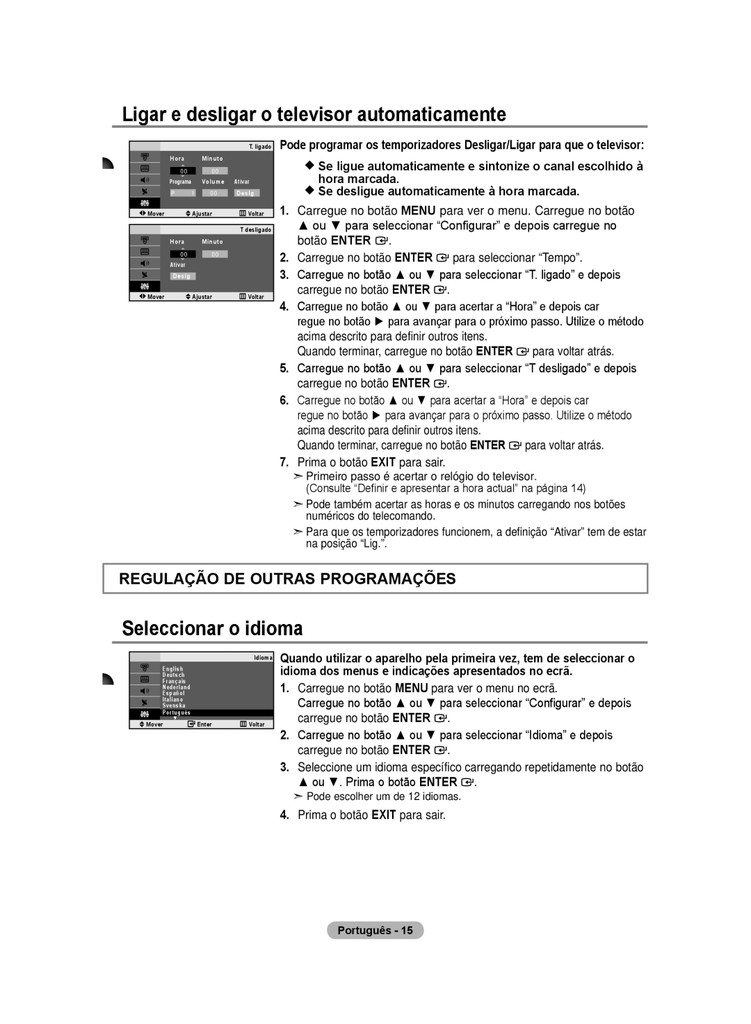 Samsung LE20S8 manual Ligar e desligar o televisor automaticamente, Seleccionar o idioma 