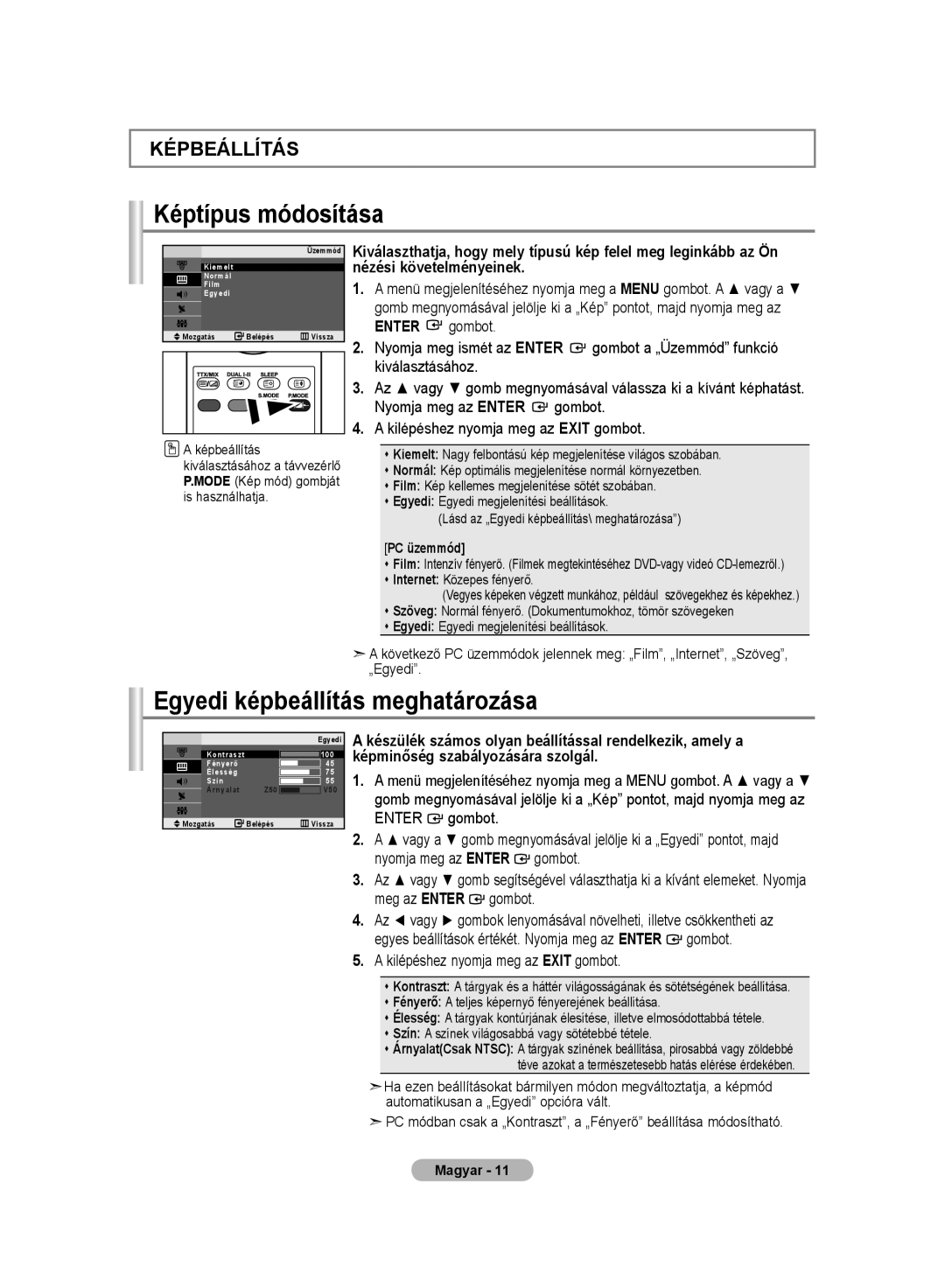 Samsung LE20S8 manual Képtípus módosítása, PC üzemmód 