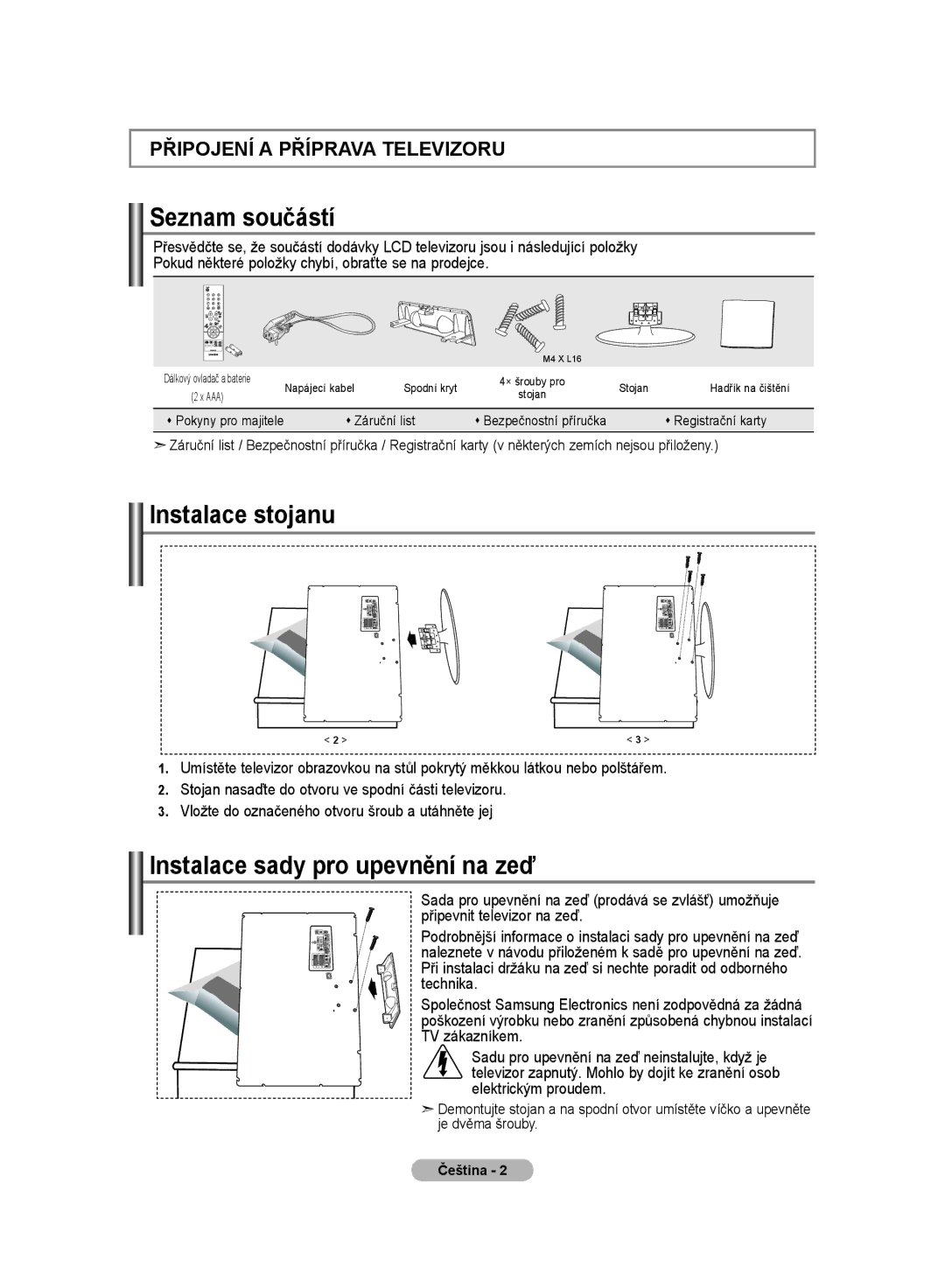 Samsung LE20S8 manual Seznam součástí, Instalace stojanu, Instalace sady pro upevnění na zeď 