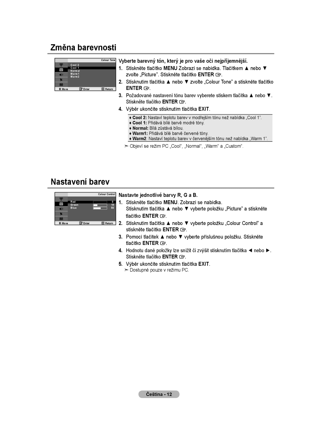 Samsung LE20S8 manual Změna barevnosti, Nastavení barev, Vyberte barevný tón, který je pro vaše oči nejpříjemnější 