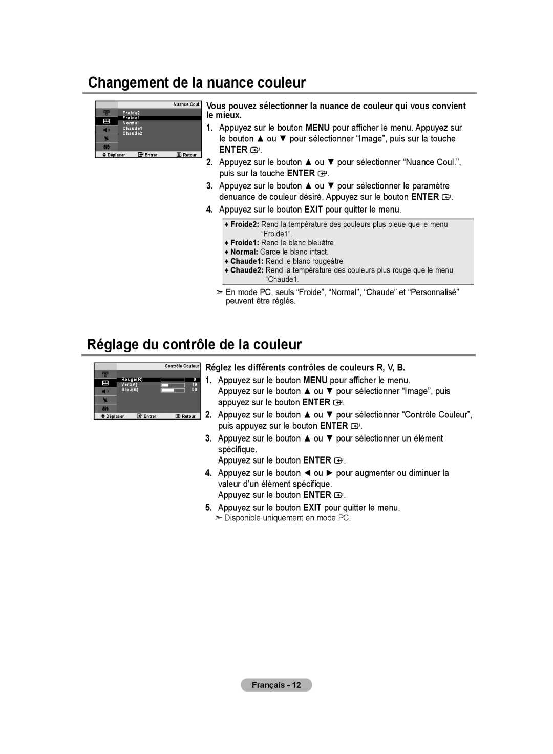 Samsung LE20S8 manual Changement de la nuance couleur, Réglage du contrôle de la couleur, Disponible uniquement en mode PC 