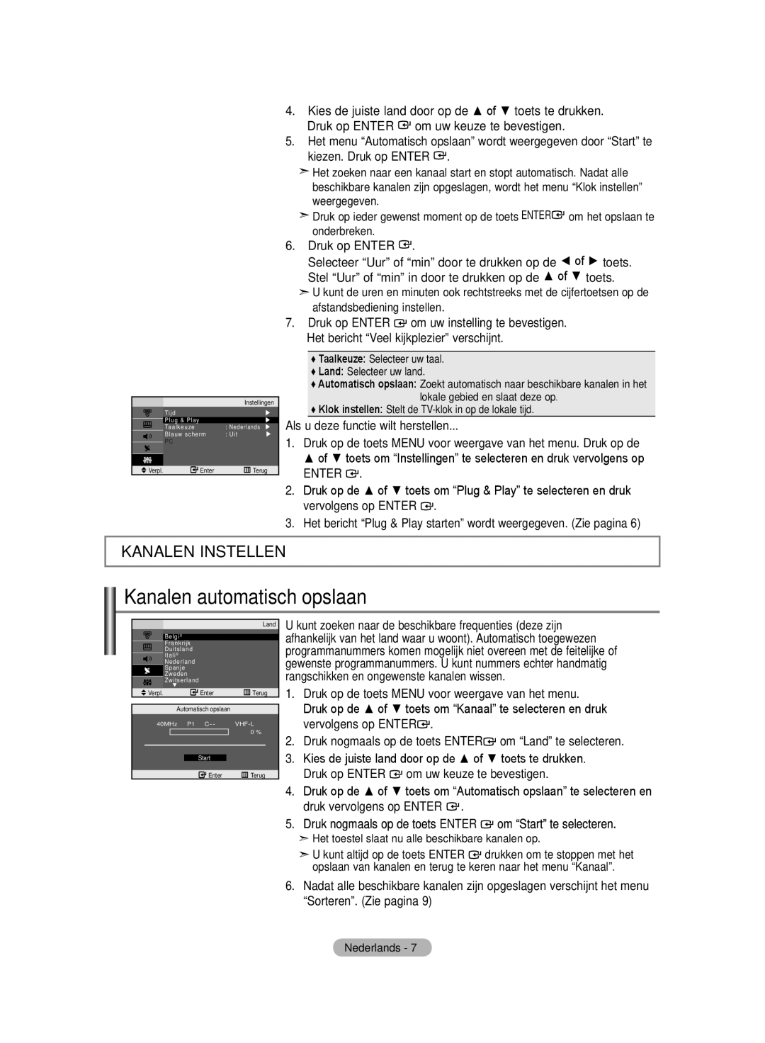 Samsung LE20S8 manual Kanalen automatisch opslaan, Druk op Enter, Als u deze functie wilt herstellen 