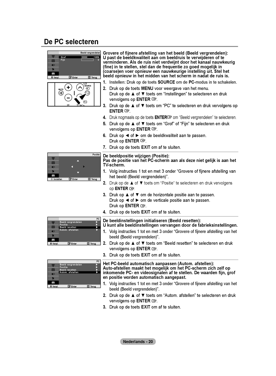 Samsung LE20S8 manual De PC selecteren, Druk op Enter Druk op de toets Exit om af te sluiten 