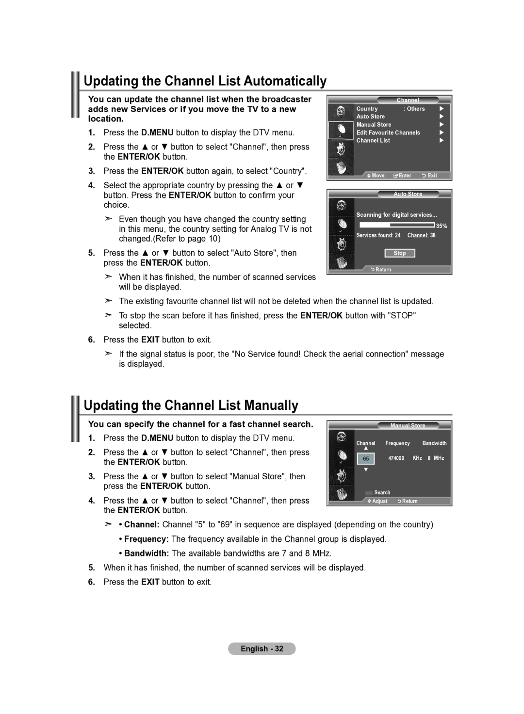 Samsung LE22S8 manual Updating the Channel List Automatically, Updating the Channel List Manually, ENTER/OK button 