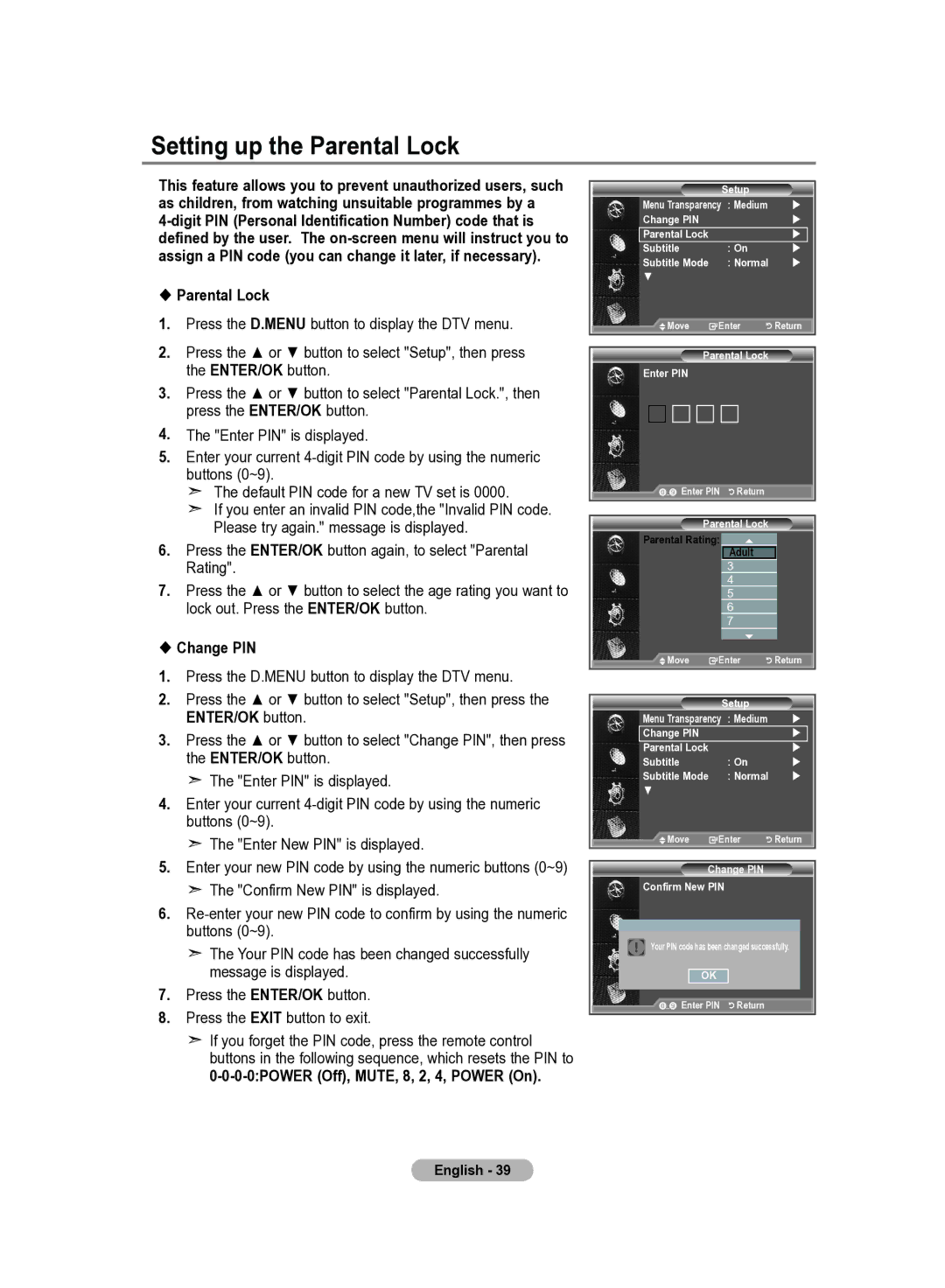 Samsung LE22S8 manual Setting up the Parental Lock,  Parental Lock,  Change PIN, 0-0POWER Off, MUTE, 8, 2, 4, Power On 