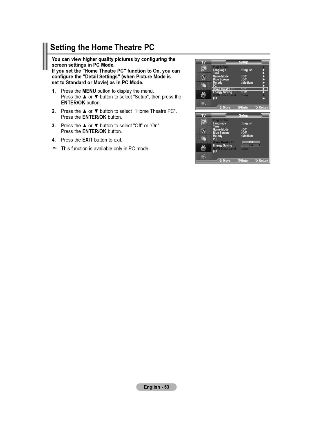 Samsung LE22S8 manual Setting the Home Theatre PC, Mode Custom Equalizer 