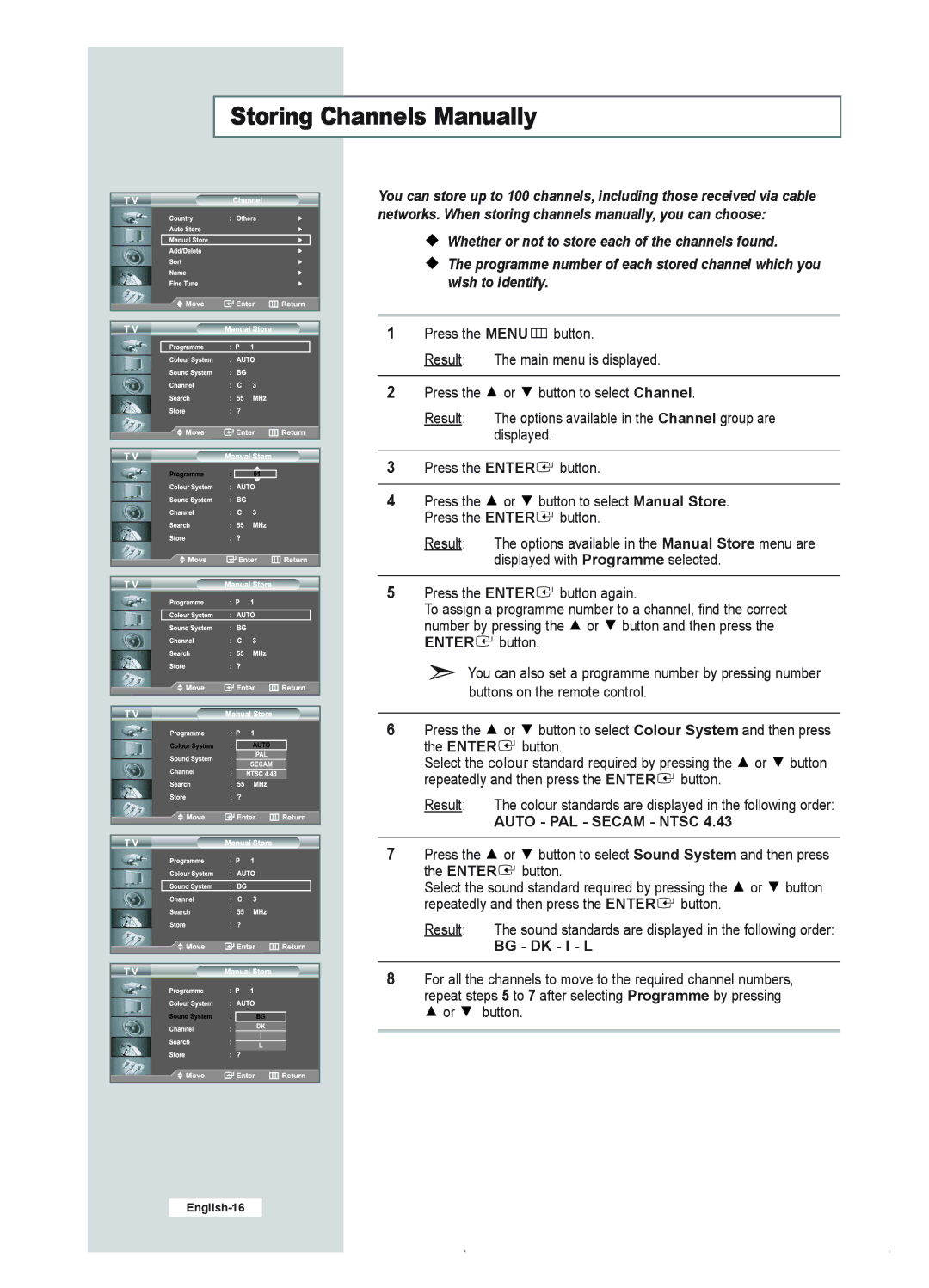 Samsung LE23R41B manual Storing Channels Manually, Bg Dk I L 