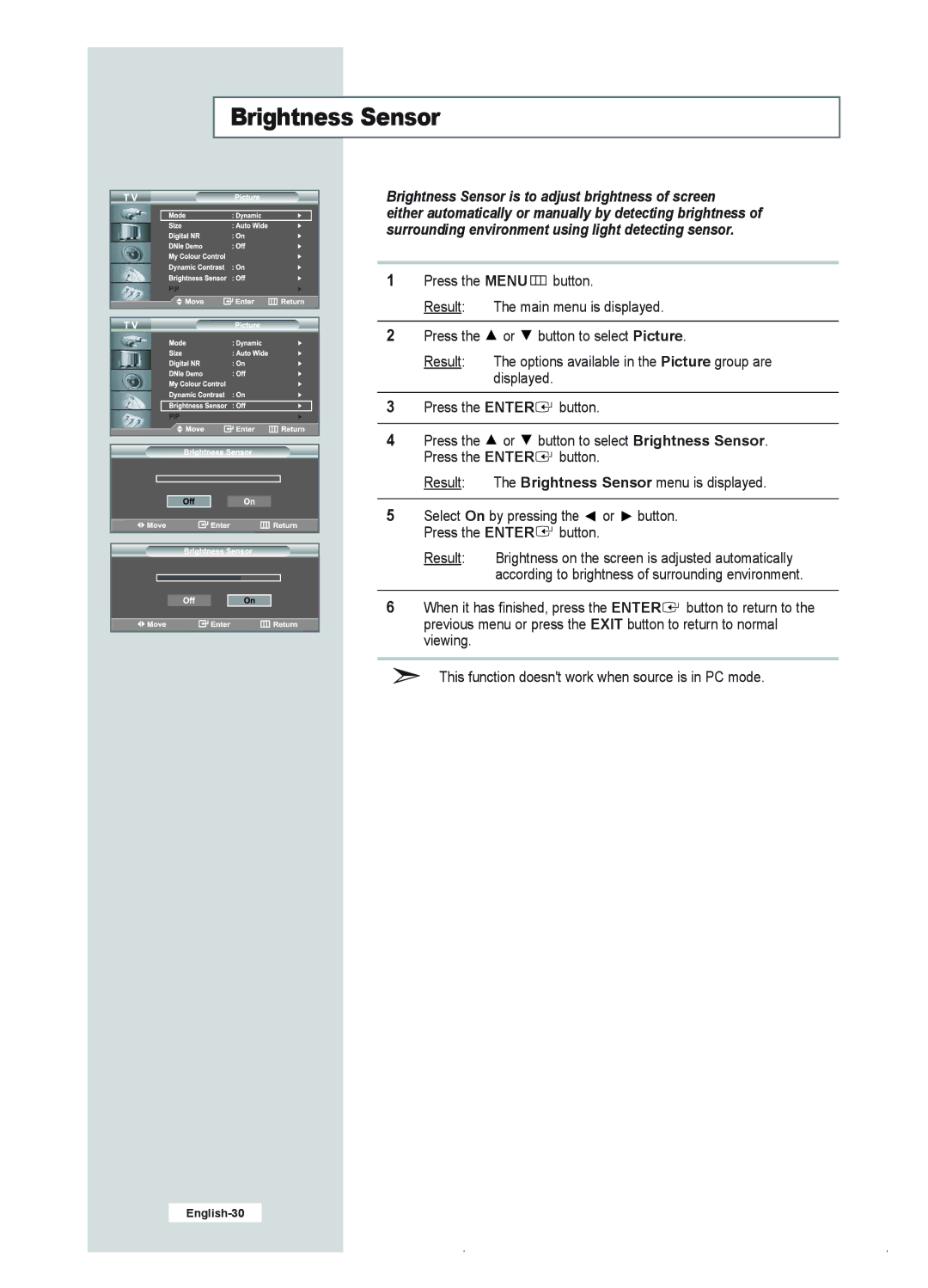 Samsung LE23R41B manual Brightness Sensor is to adjust brightness of screen 