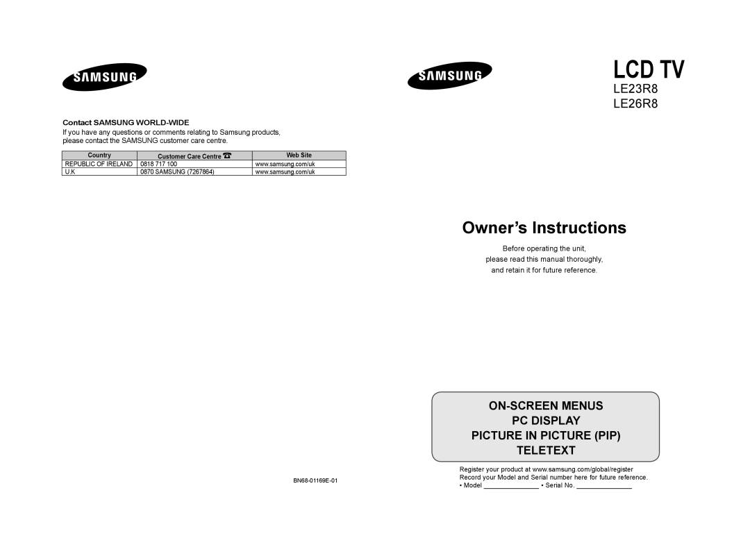 Samsung LE26R8, LE23R8 manual Country Customer Care Centre Web Site, 0818 717 Samsung, Model Serial No 