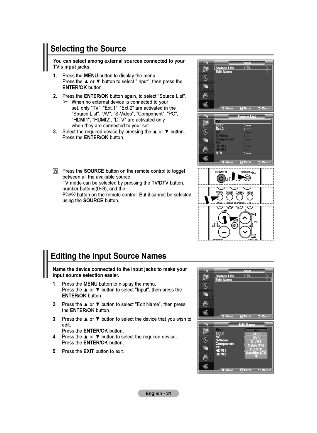 Samsung LE26R8, LE23R8 manual Selecting the Source, Editing the Input Source Names 