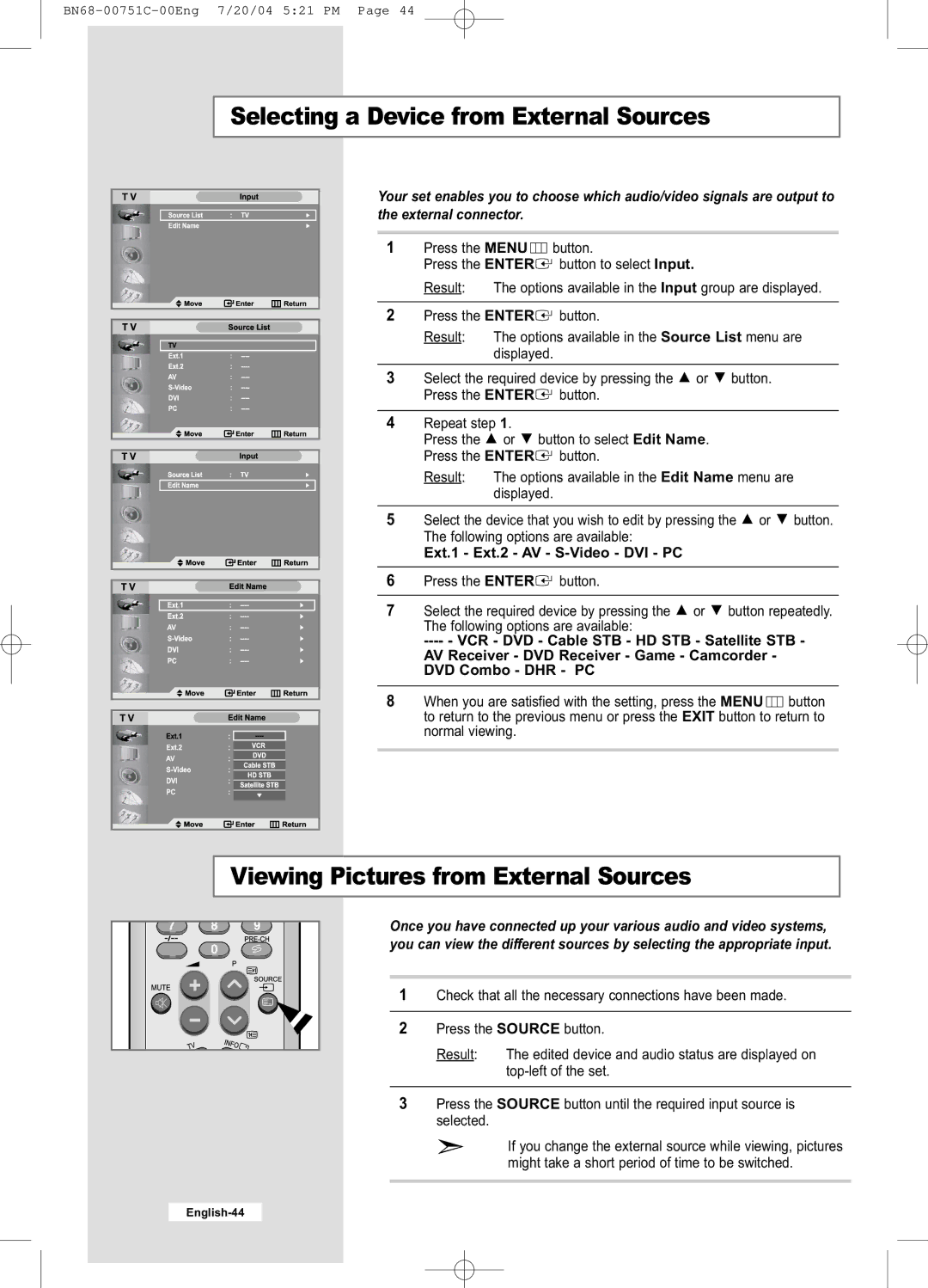 Samsung LE26A41B, LE32A41B manual Selecting a Device from External Sources, Viewing Pictures from External Sources 