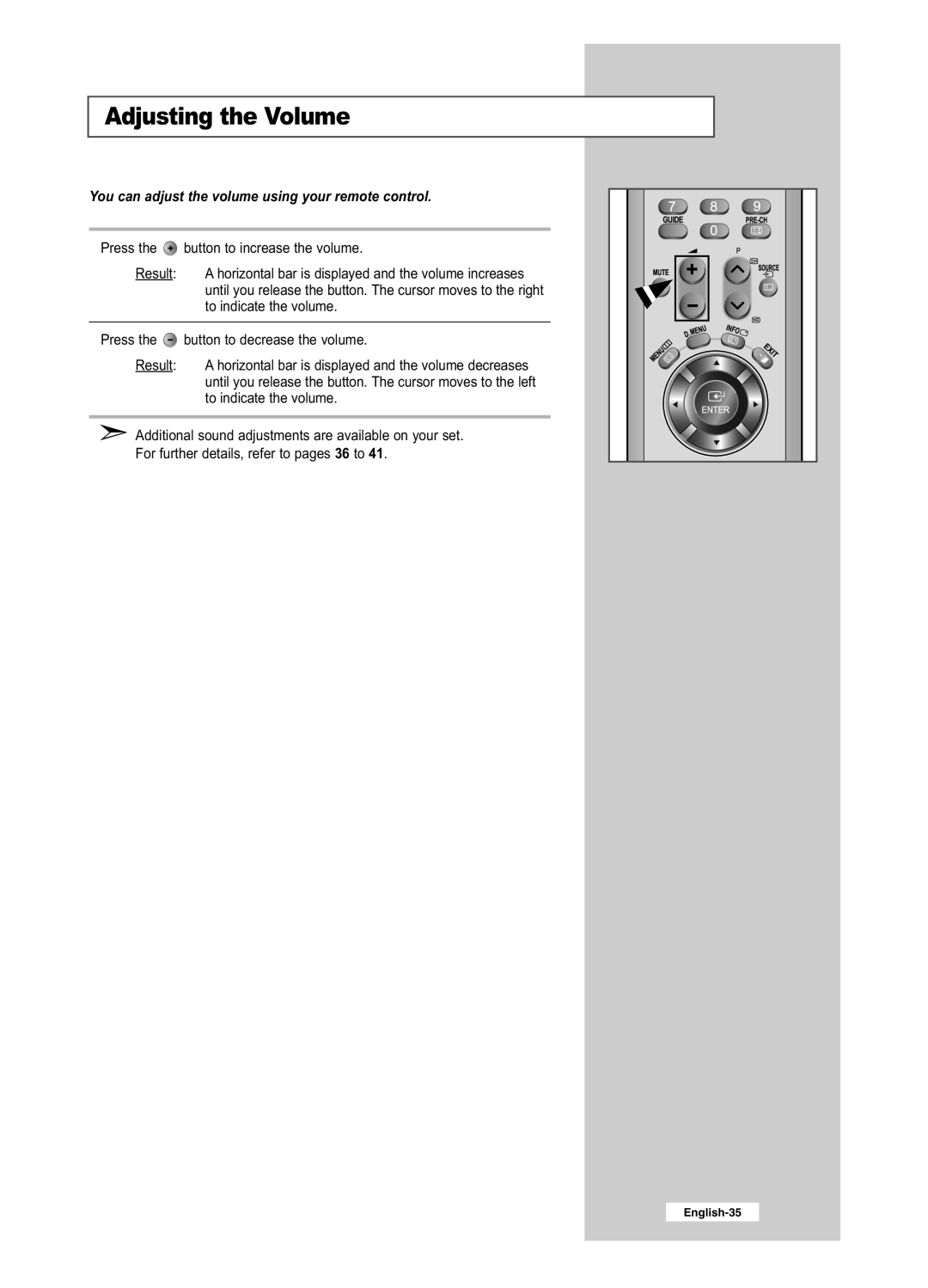 Samsung LE32R51BD, LE26R41BD, LE32R41BD, LE26R51BD Adjusting the Volume, You can adjust the volume using your remote control 