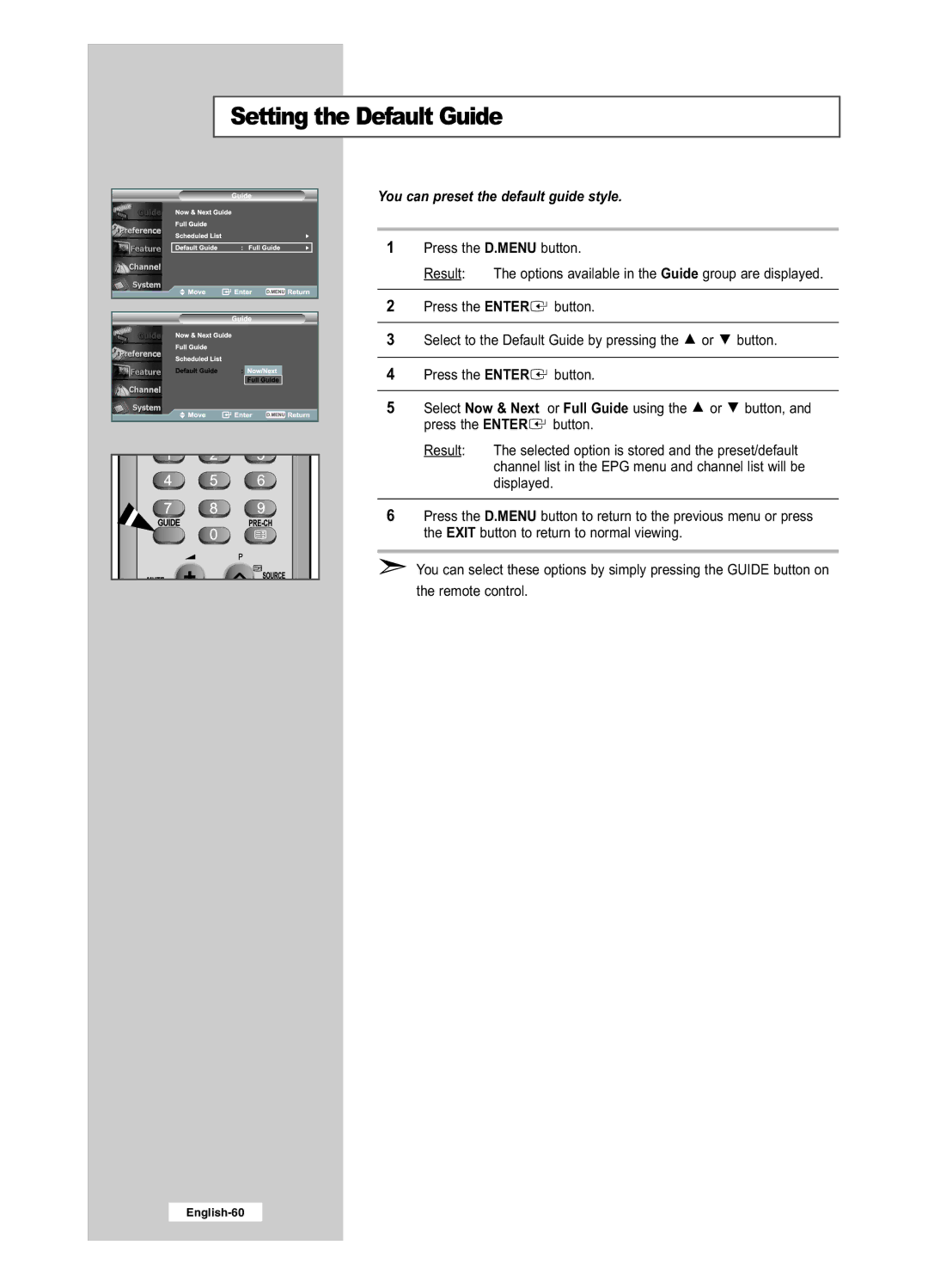 Samsung LE32R41BD, LE26R41BD, LE32R51BD, LE26R51BD manual Setting the Default Guide, You can preset the default guide style 