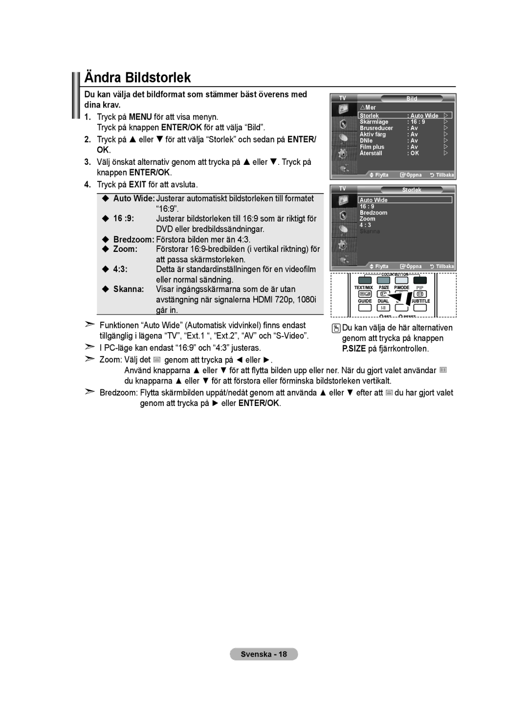 Samsung LE32M8 manual Ändra Bildstorlek, Funktionen Auto Wide Automatisk vidvinkel finns endast 