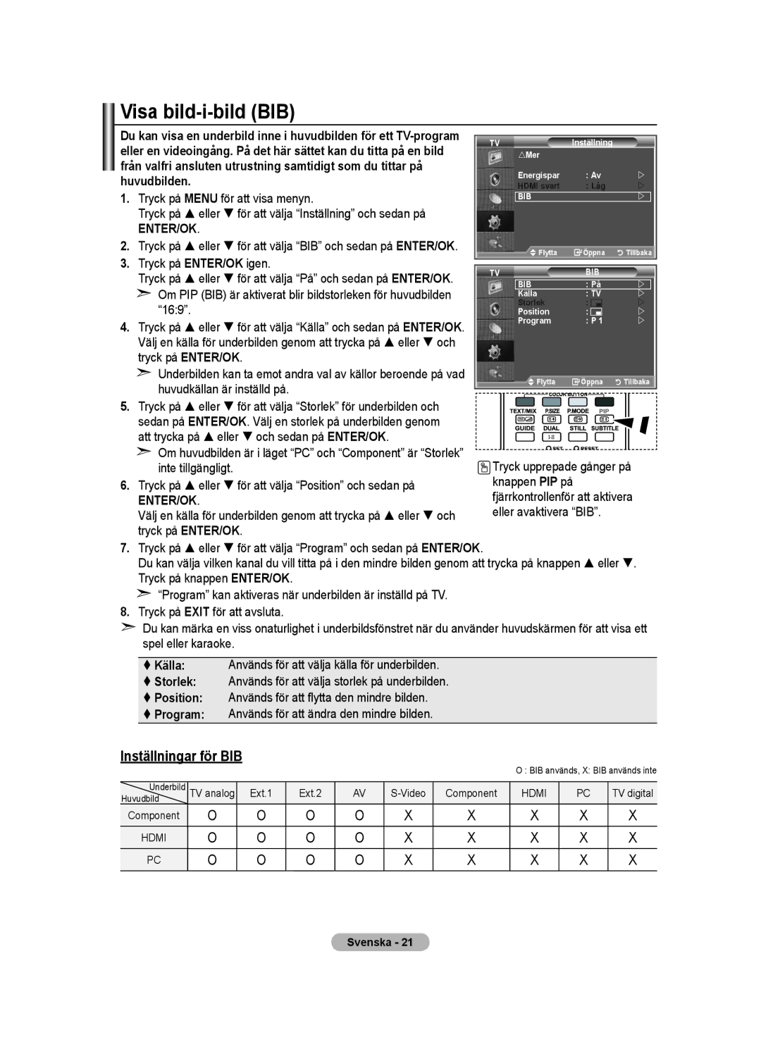 Samsung LE32M8 manual Visa bild-i-bild BIB, Tryck på ENTER/OK igen 