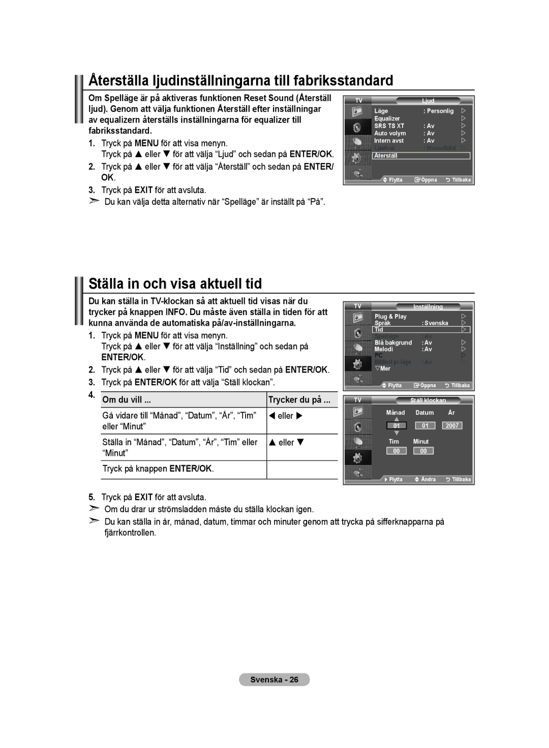 Samsung LE32M8 manual Återställa ljudinställningarna till fabriksstandard, Ställa in och visa aktuell tid 