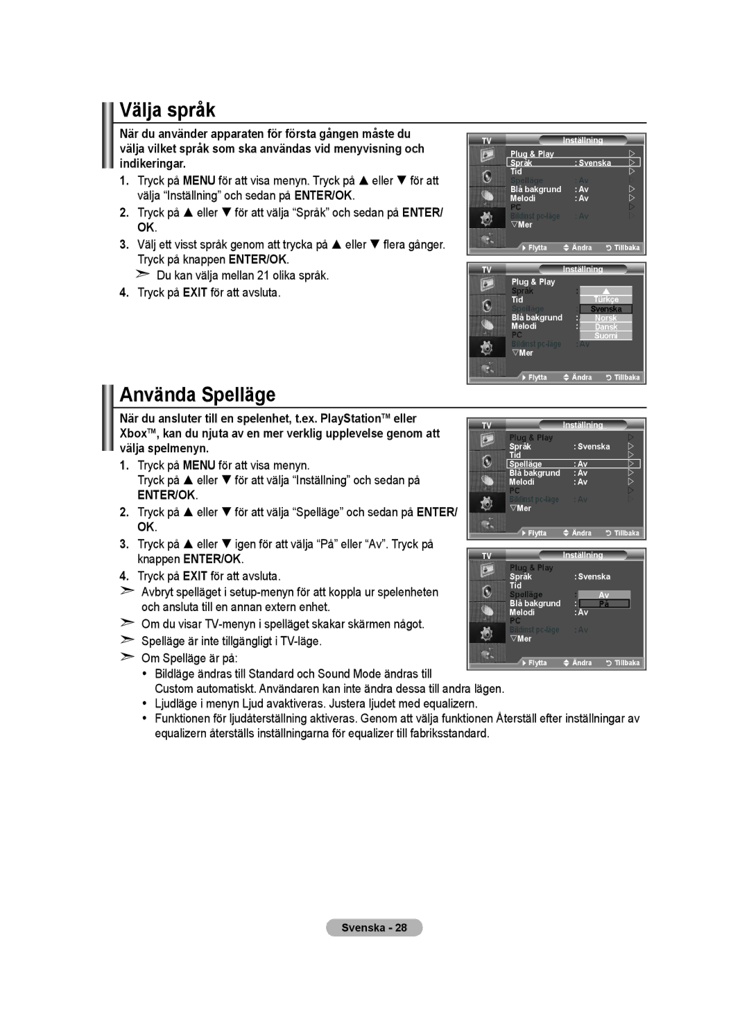 Samsung LE32M8 manual Välja språk, Använda Spelläge 