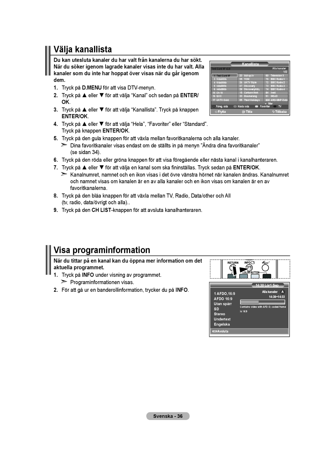 Samsung LE32M8 manual Välja kanallista, Visa programinformation, Dem, Tryck på D.MENU för att visa DTV-menyn 