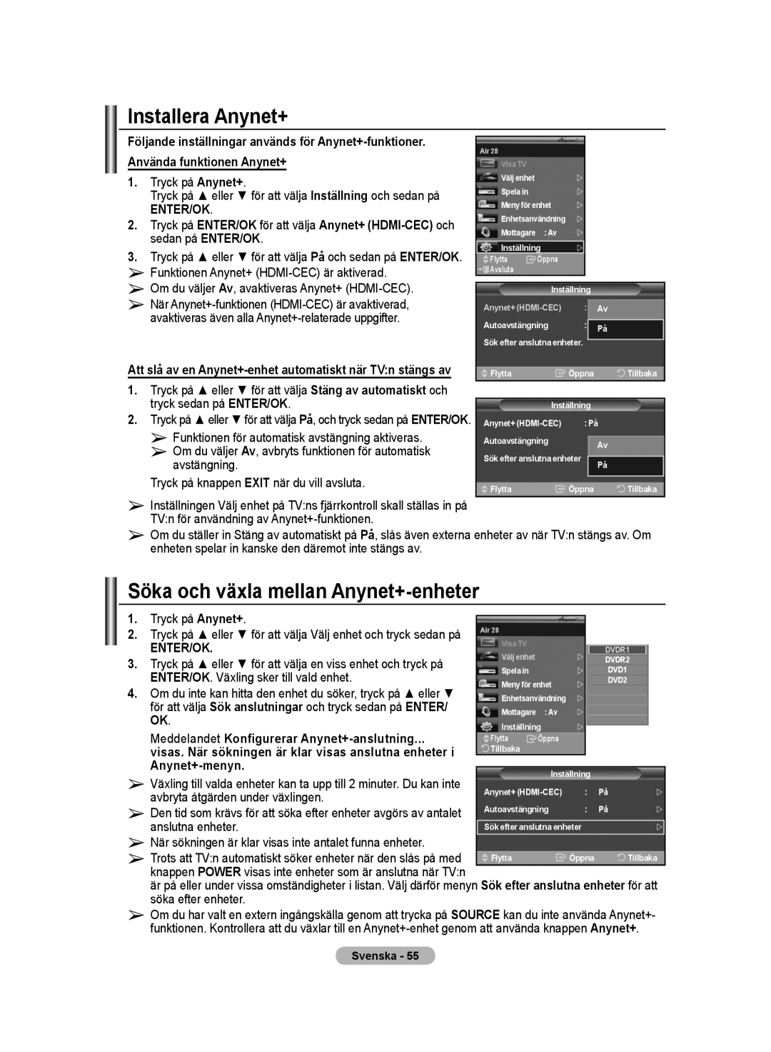 Samsung LE32M8 manual Installera Anynet+, Söka och växla mellan Anynet+-enheter 