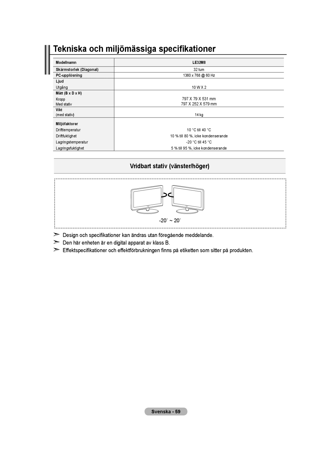 Samsung LE32M8 manual Tekniska och miljömässiga specifikationer, Miljöfaktorer 