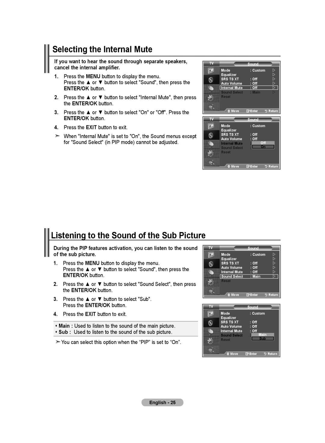 Samsung LE32M8 manual Selecting the Internal Mute, Listening to the Sound of the Sub Picture 