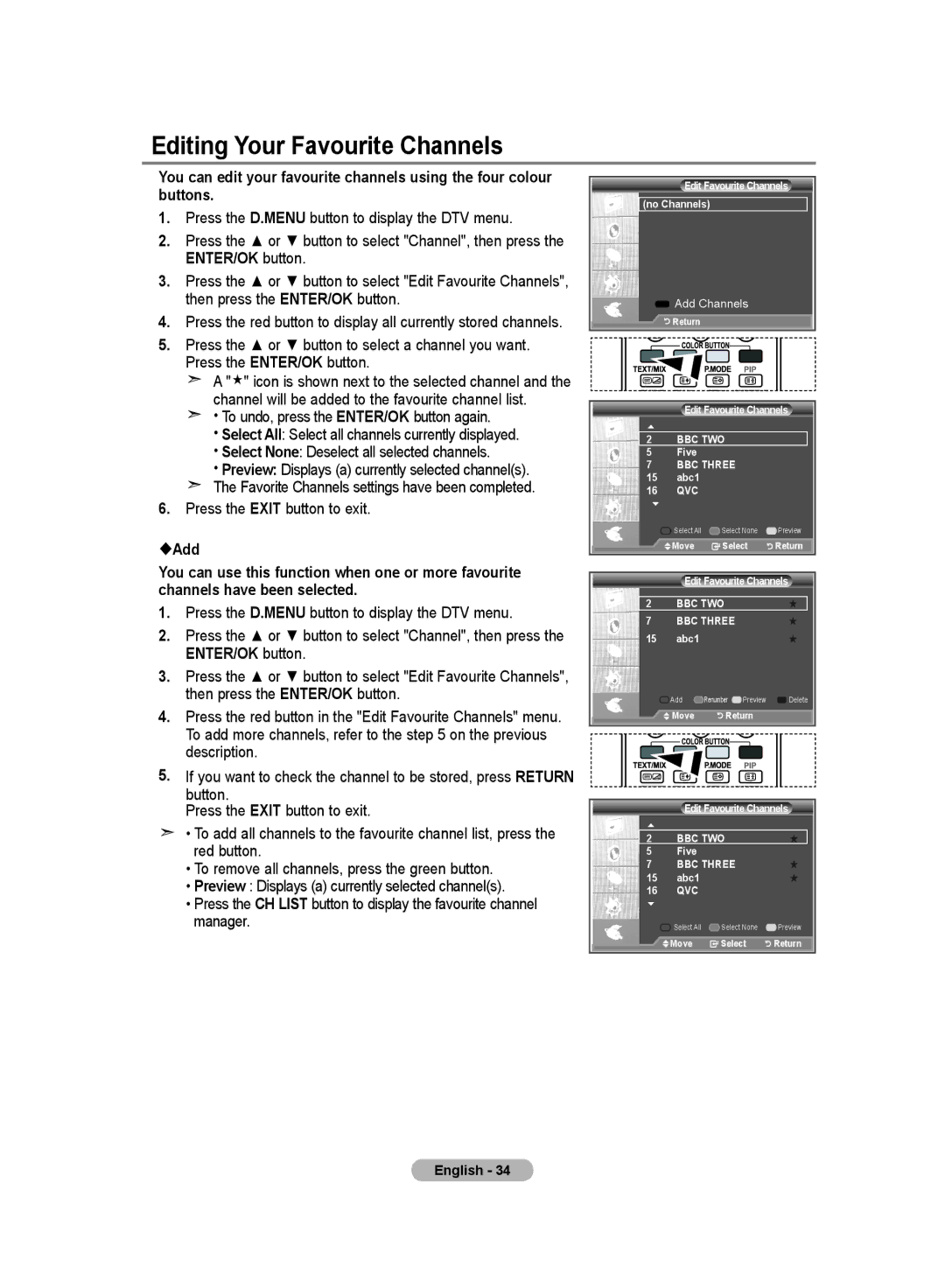 Samsung LE32M8 manual Editing Your Favourite Channels, ENTER/OK button 