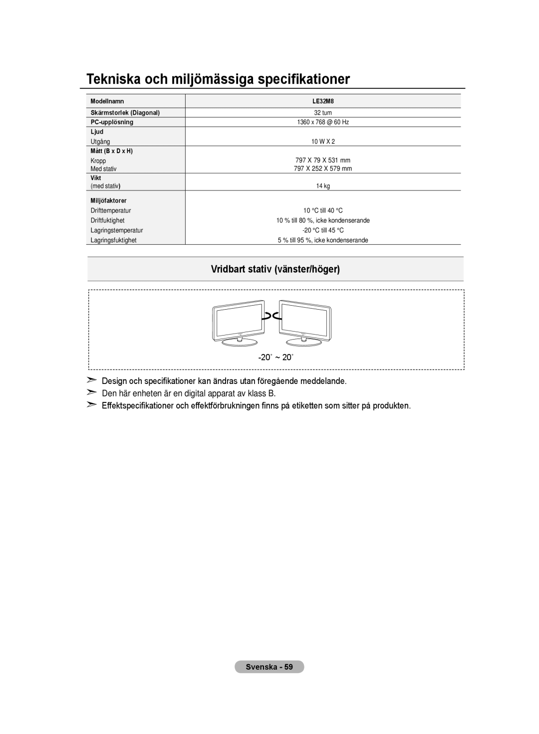 Samsung LE32MM8 manual Tekniska och miljömässiga specifikationer, Miljöfaktorer 