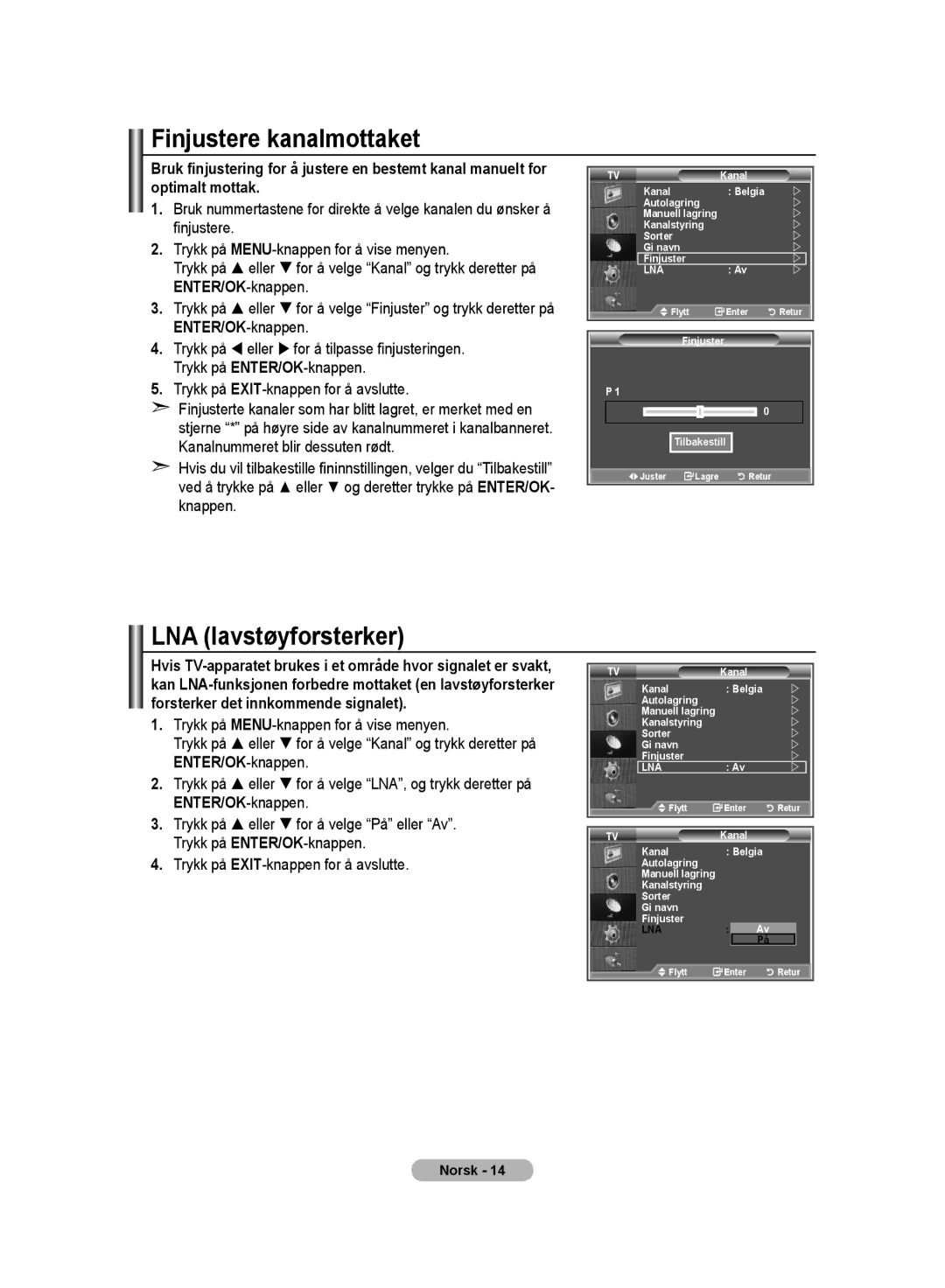 Samsung LE32MM8 manual Finjustere kanalmottaket, LNA lavstøyforsterker 