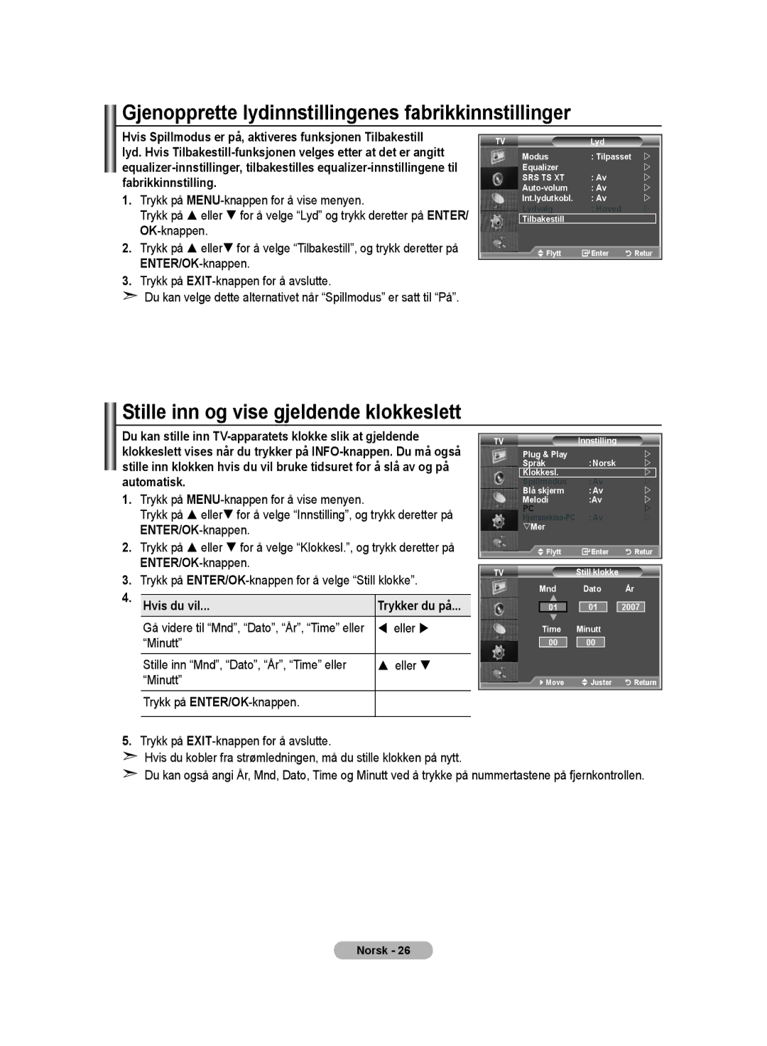 Samsung LE32MM8 manual Gjenopprette lydinnstillingenes fabrikkinnstillinger, Stille inn og vise gjeldende klokkeslett 