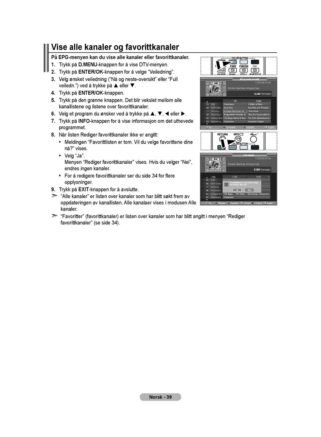 Samsung LE32MM8 manual Vise alle kanaler og favorittkanaler 