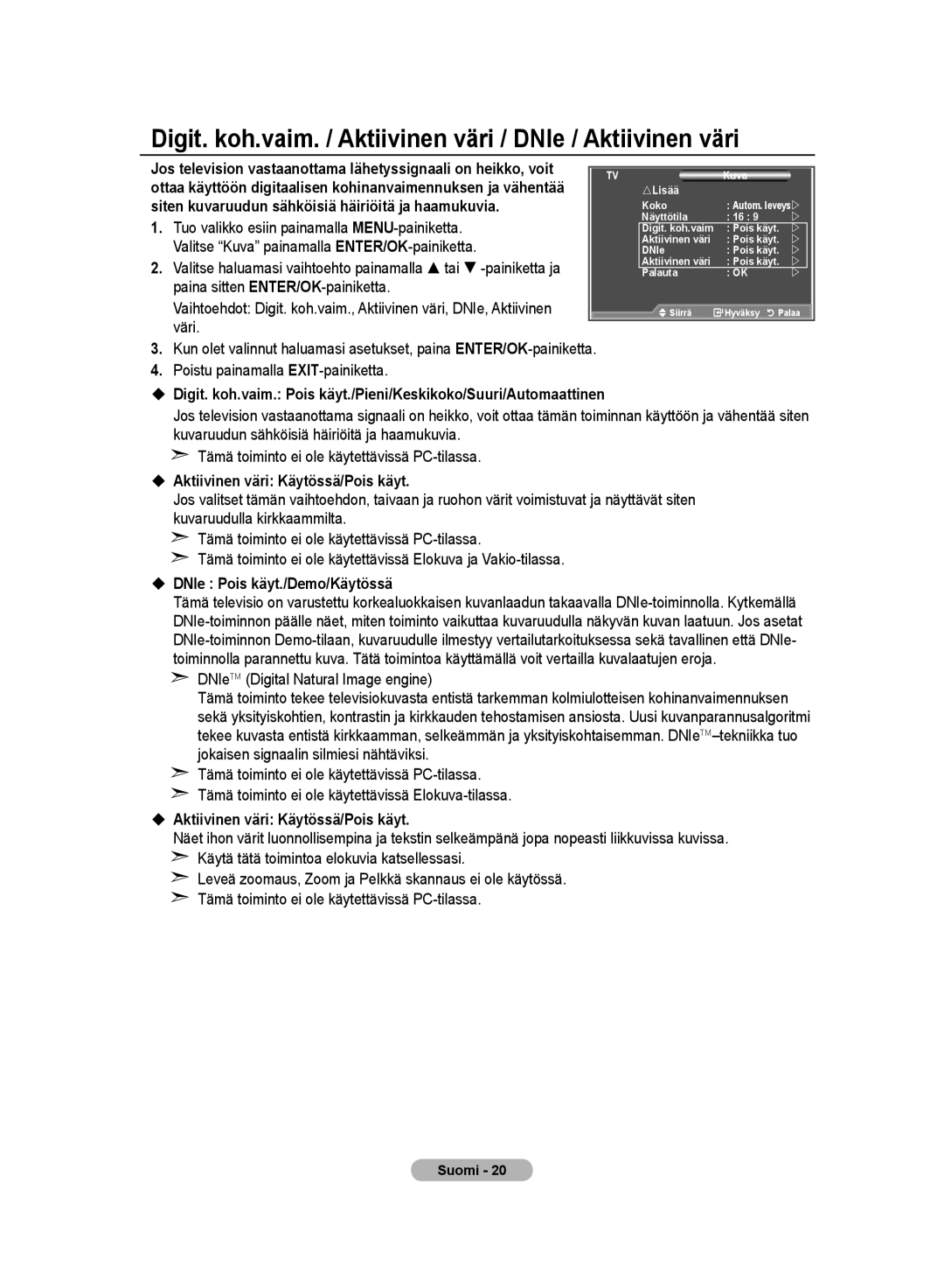 Samsung LE32MM8 manual Digit. koh.vaim. / Aktiivinen väri / DNIe / Aktiivinen väri,  Aktiivinen väri Käytössä/Pois käyt 