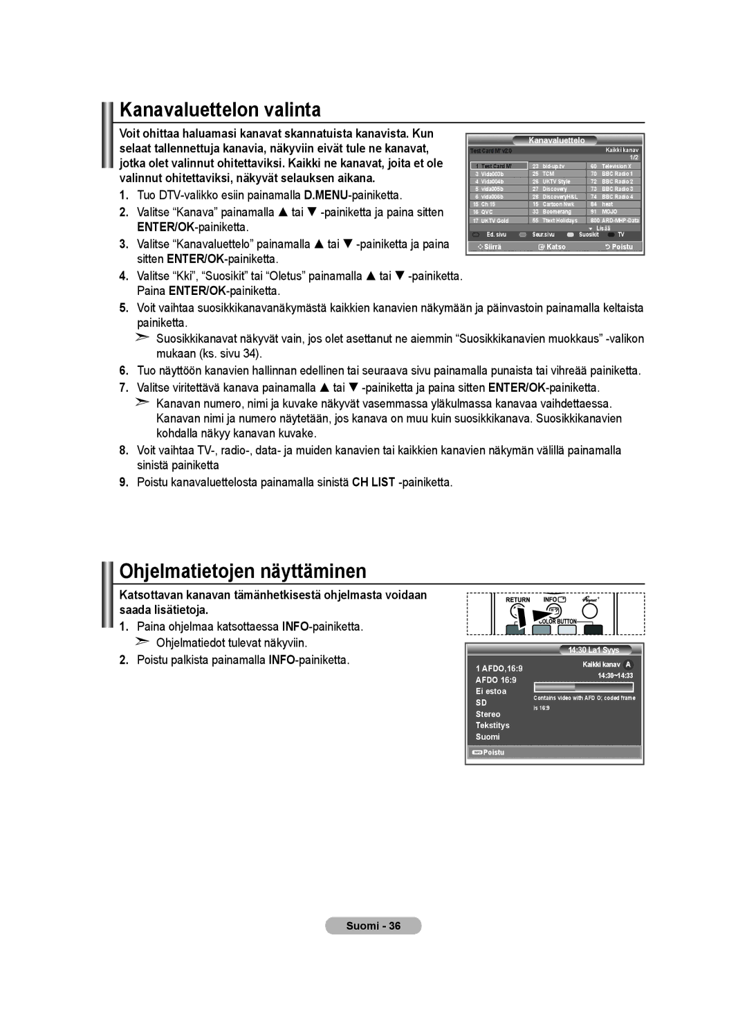 Samsung LE32MM8 manual Kanavaluettelon valinta, Ohjelmatietojen näyttäminen 