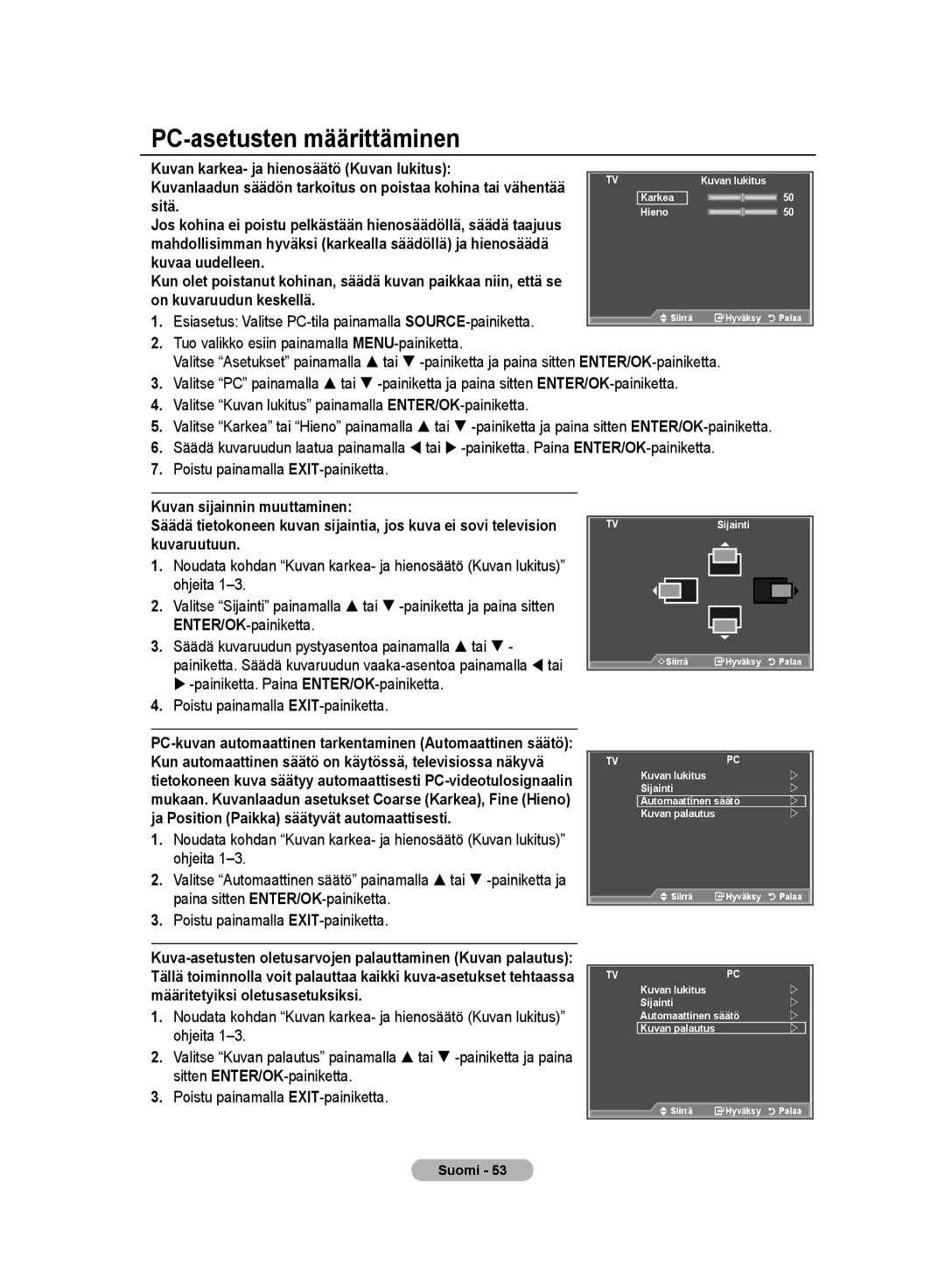 Samsung LE32MM8 manual PC-asetusten määrittäminen, Kuvan karkea- ja hienosäätö Kuvan lukitus, Sitä, Kuvaa uudelleen 