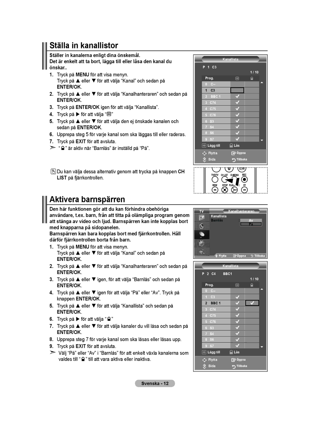 Samsung LE32MM8 manual Ställa in kanallistor, Aktivera barnspärren, Tryck på Exit för att avsluta 