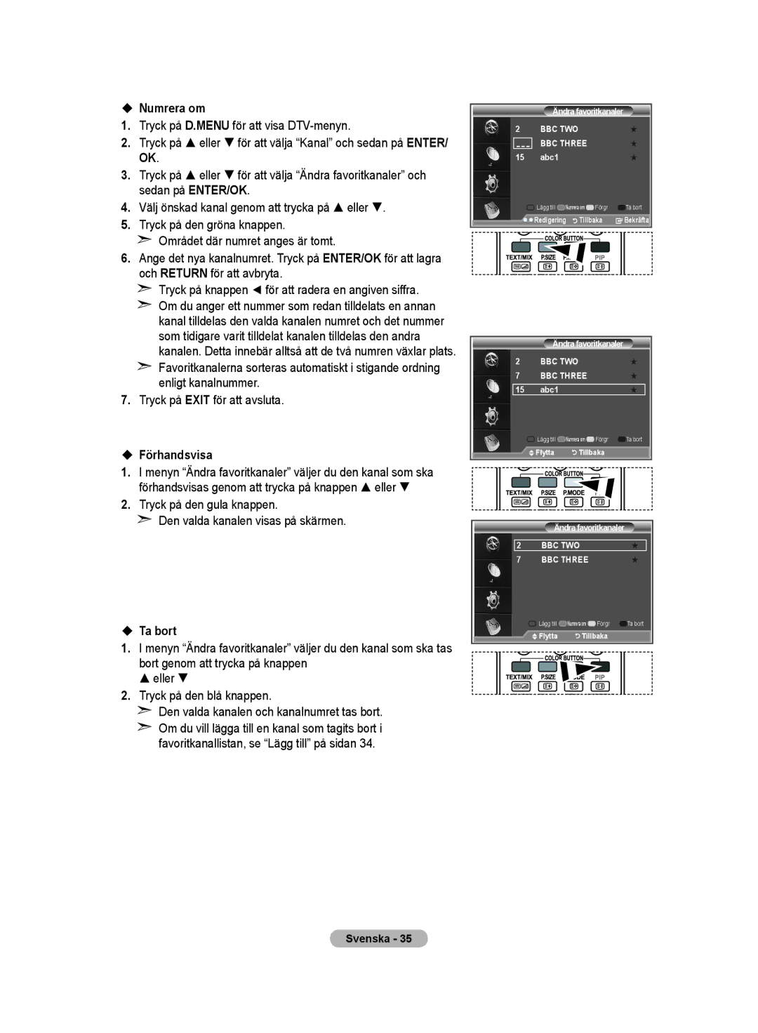 Samsung LE32MM8 manual  Numrera om,  Förhandsvisa,  Ta bort 