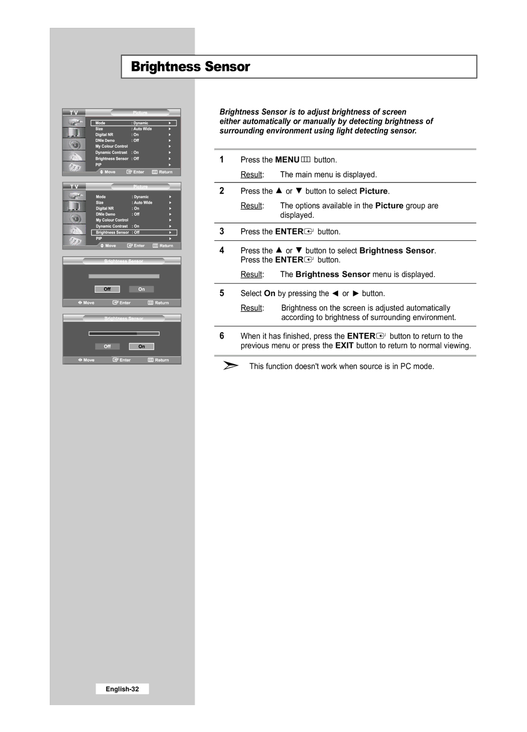 Samsung LE32R52BD, LE26R52BD manual Brightness Sensor is to adjust brightness of screen 