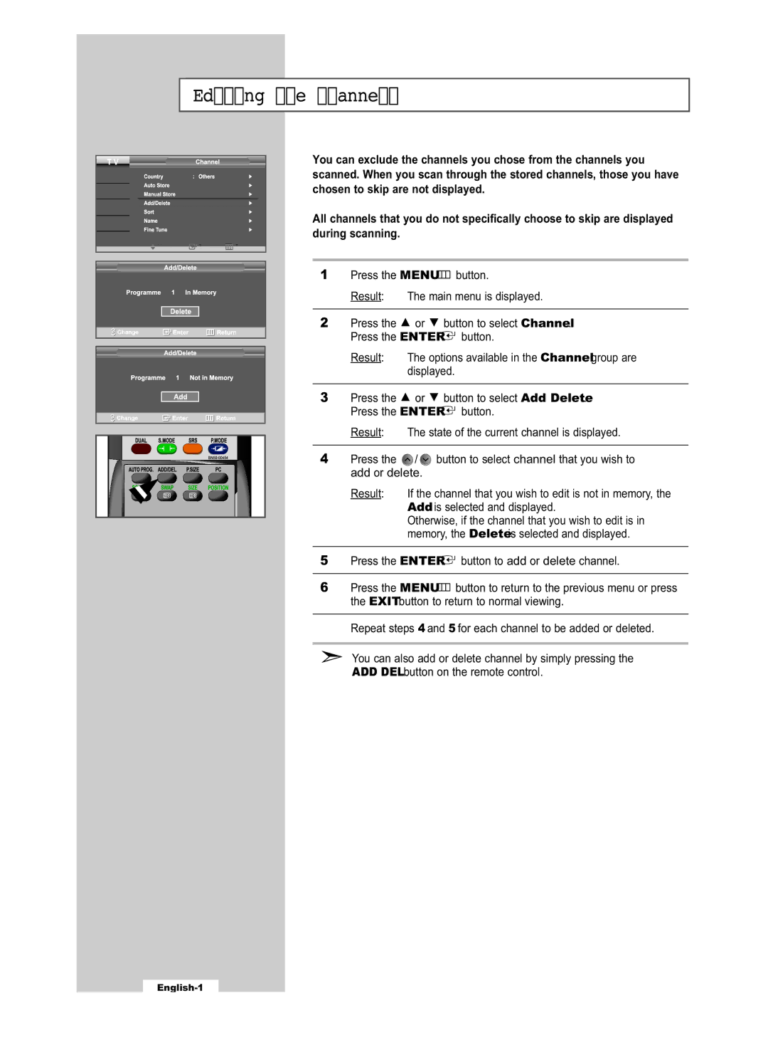 Samsung LE32R53B manual Editing the Channels 