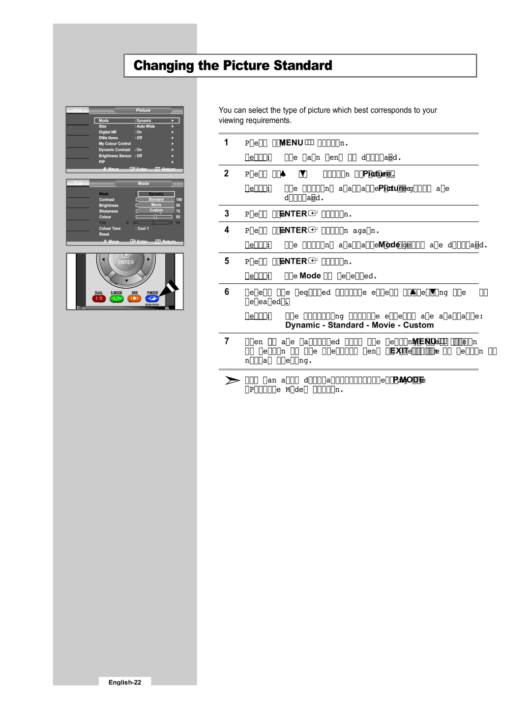 Samsung LE32R53B manual Changing the Picture Standard, Dynamic Standard Movie Custom 