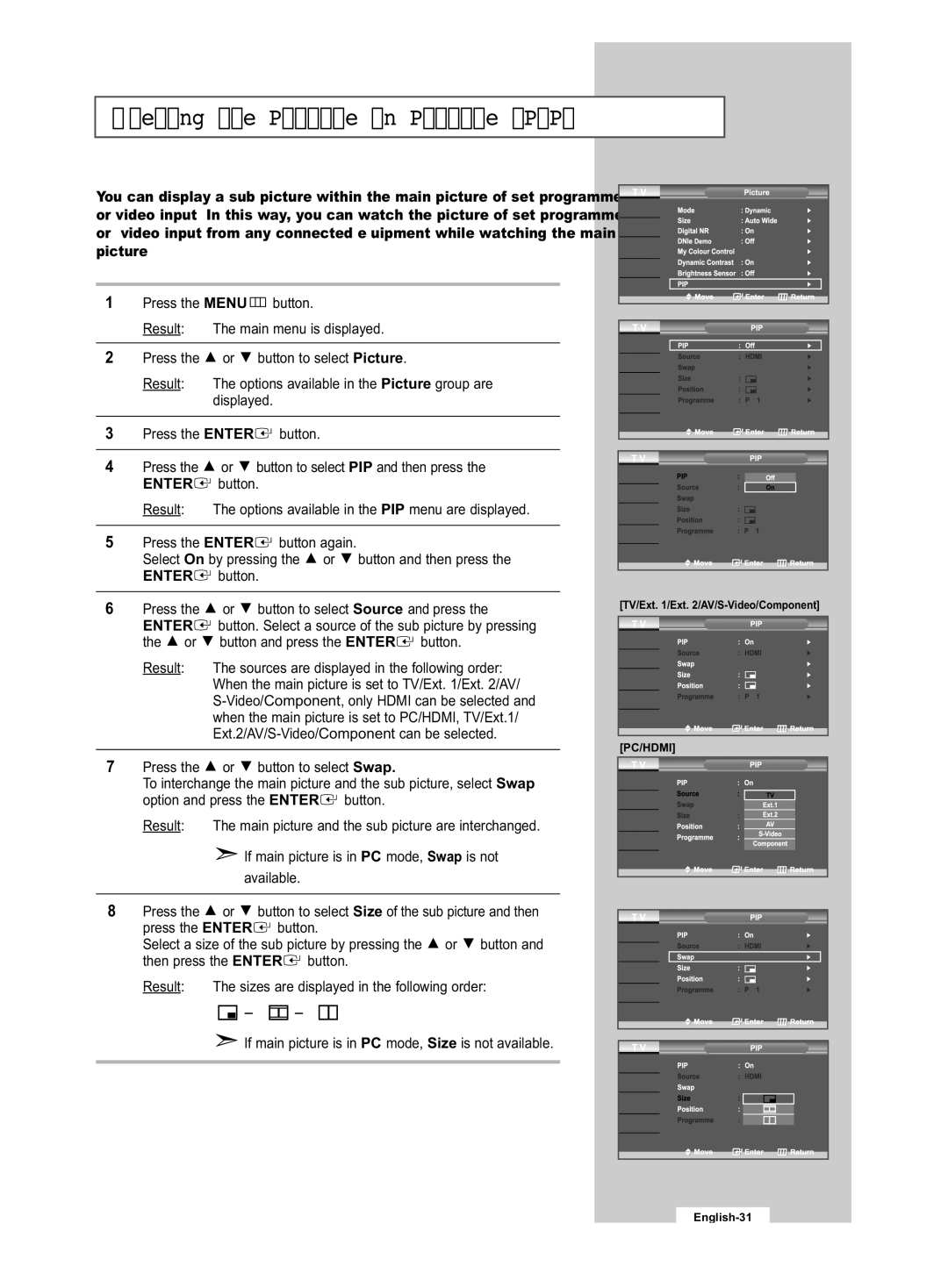 Samsung LE32R53B manual Viewing the Picture In Picture PIP 