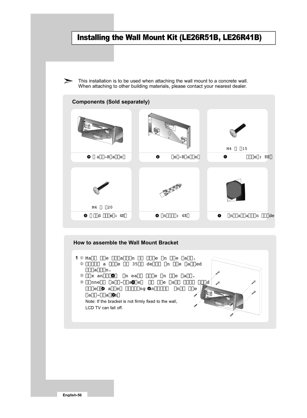 Samsung LE32R53B manual Installing the Wall Mount Kit LE26R51B, LE26R41B 