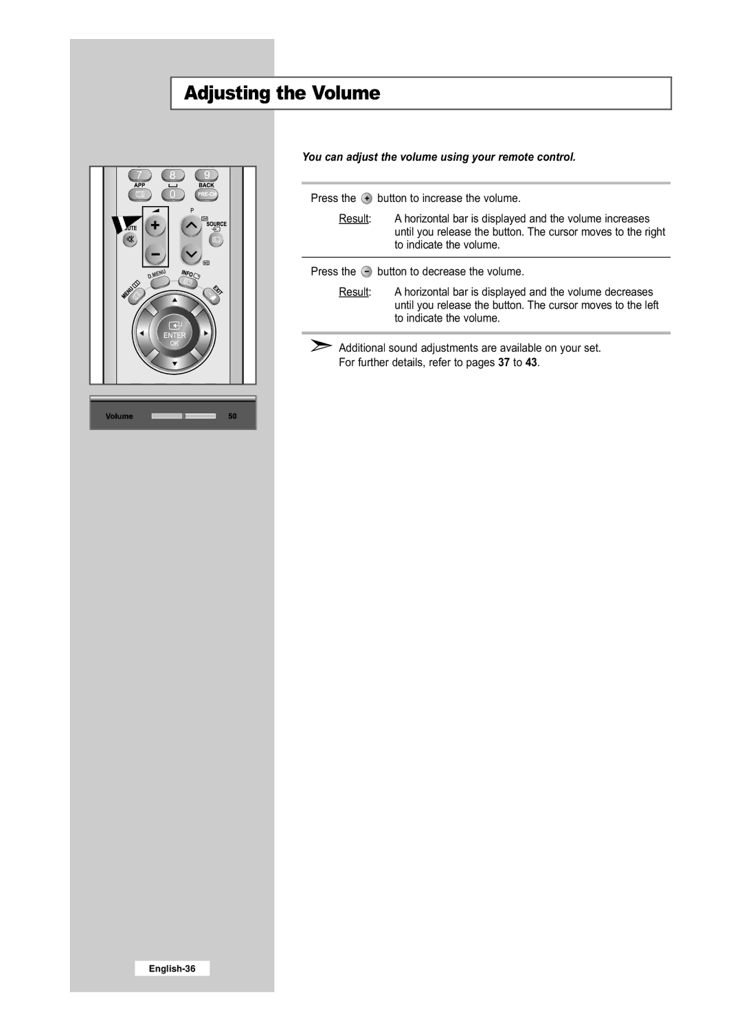 Samsung LE32R53BD, LE26R53BD manual Adjusting the Volume, You can adjust the volume using your remote control 