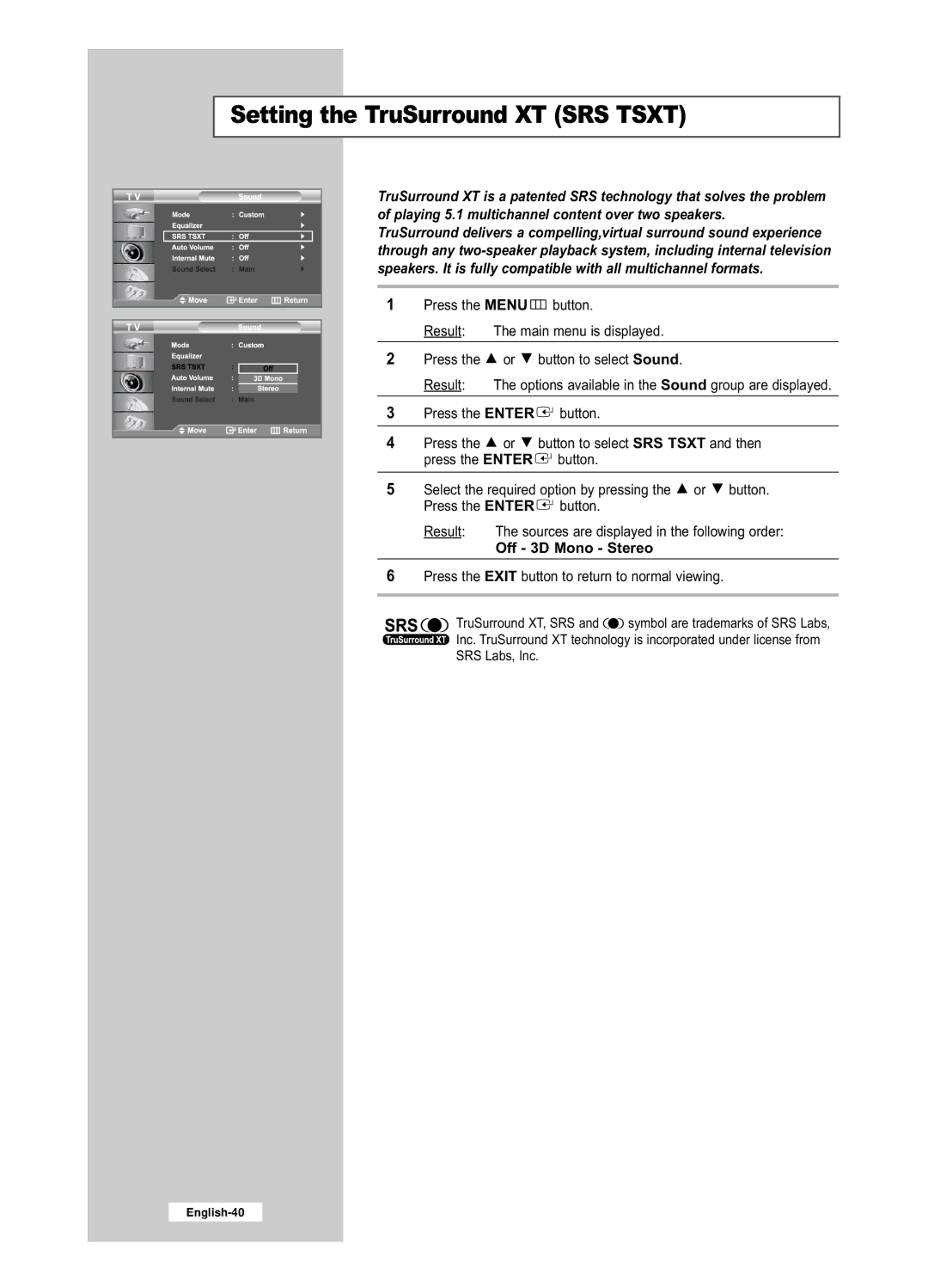 Samsung LE32R53BD, LE26R53BD manual Setting the TruSurround XT SRS Tsxt, Off 3D Mono Stereo 