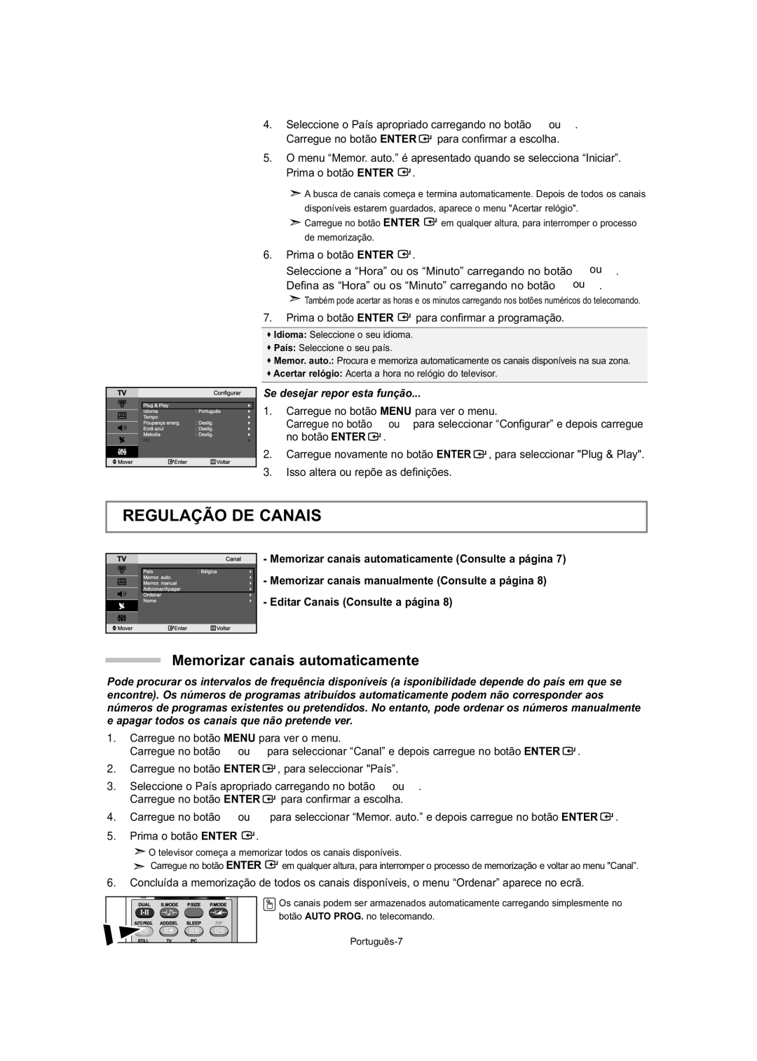 Samsung LE23T5 Regulação DE Canais, Memorizar canais automaticamente, Prima o botão Enter para confirmar a programação 