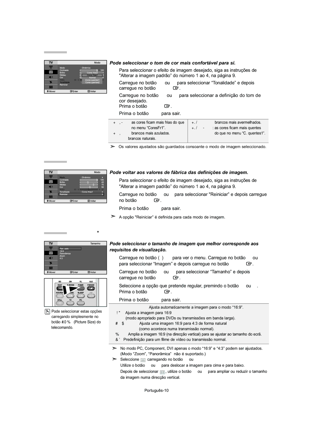 Samsung LE23T5, LE32T5 manual Alterar a tonalidade, Repor os valores de fábrica das definições de imagem, Alterar a Tamanho 