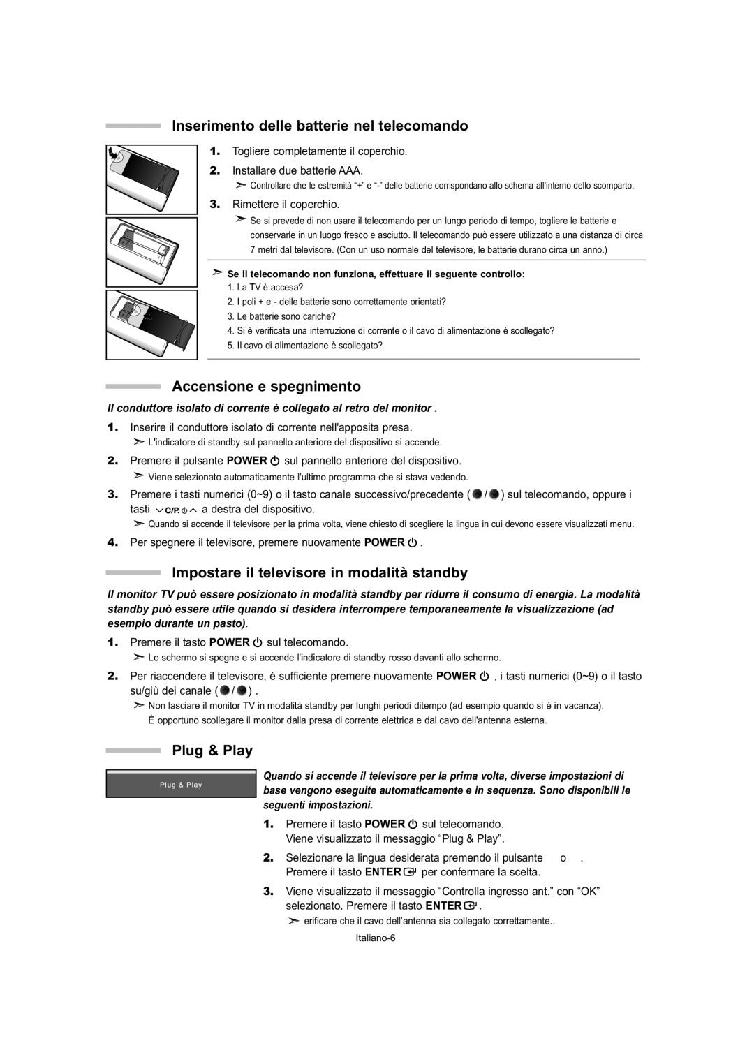 Samsung LE27T5, LE32T5, LE23T5 manual Inserimento delle batterie nel telecomando, Accensione e spegnimento 