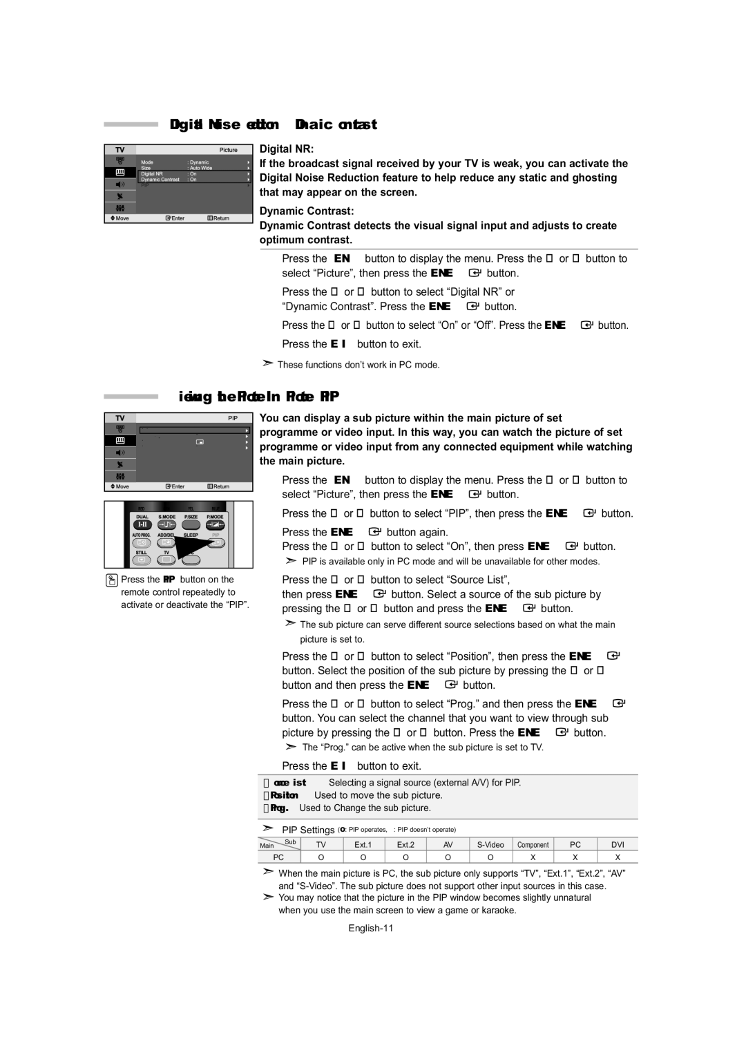 Samsung LE23T5 Digital Noise Reduction / Dynamic Contrast, Viewing the Picture In Picture PIP, Digital NR, Main picture 