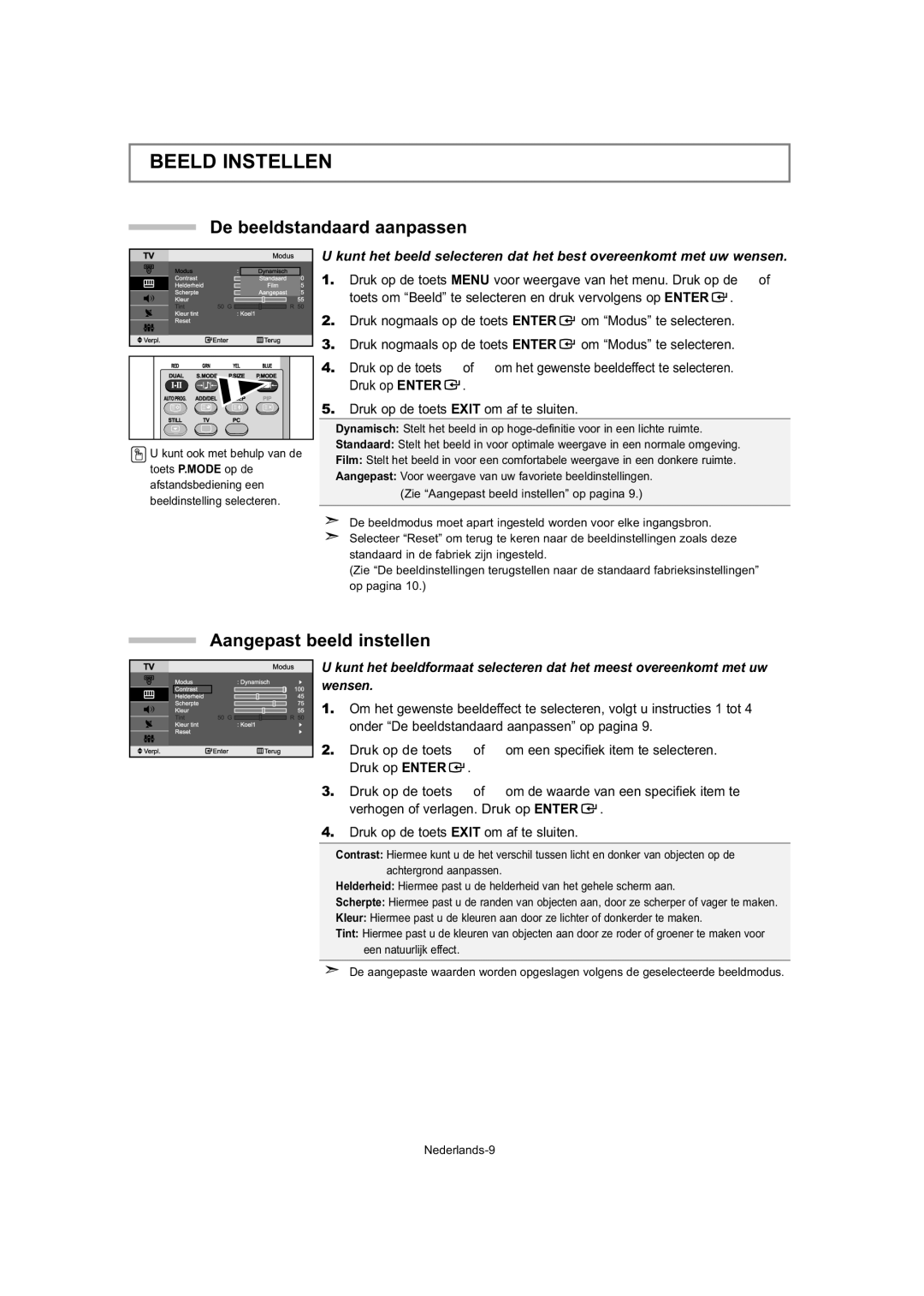 Samsung LE27T5, LE32T5, LE23T5 manual Beeld Instellen, De beeldstandaard aanpassen, Aangepast beeld instellen 