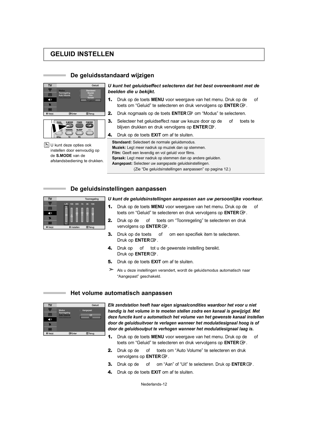 Samsung LE27T5, LE32T5, LE23T5 manual Geluid Instellen, De geluidsstandaard wijzigen, De geluidsinstellingen aanpassen 